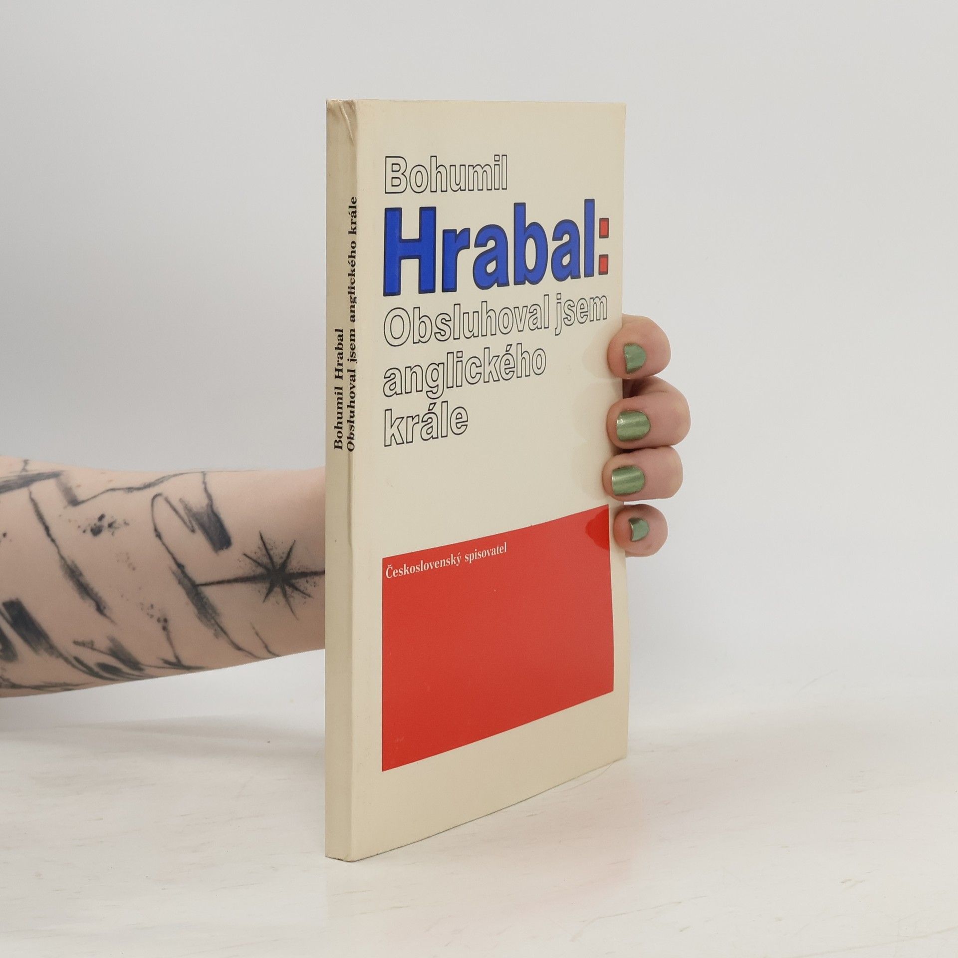 Bohumil Hrabal Obsluhoval jsem anglického krále