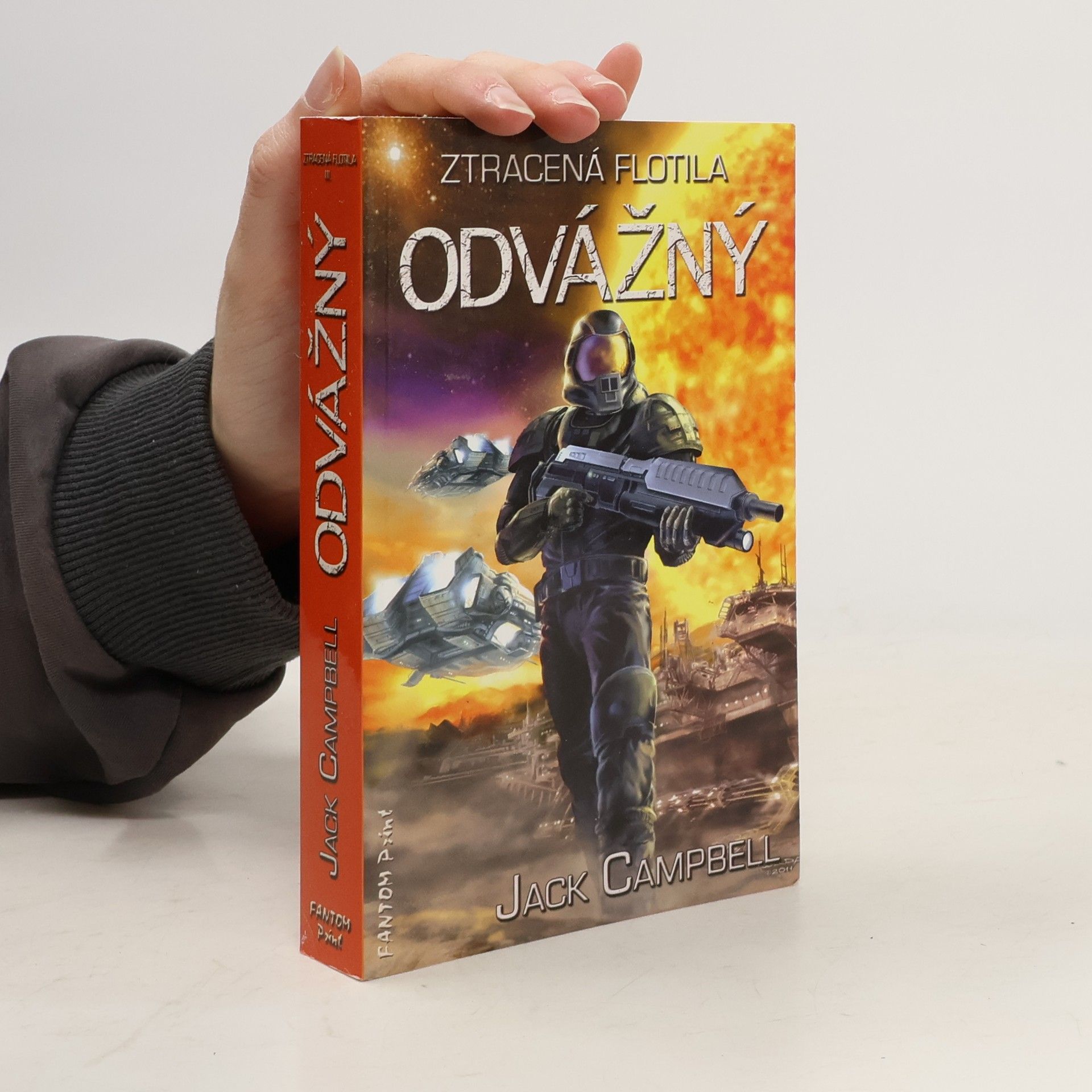 Jack Campbell Ztracená flotila. Odvážný