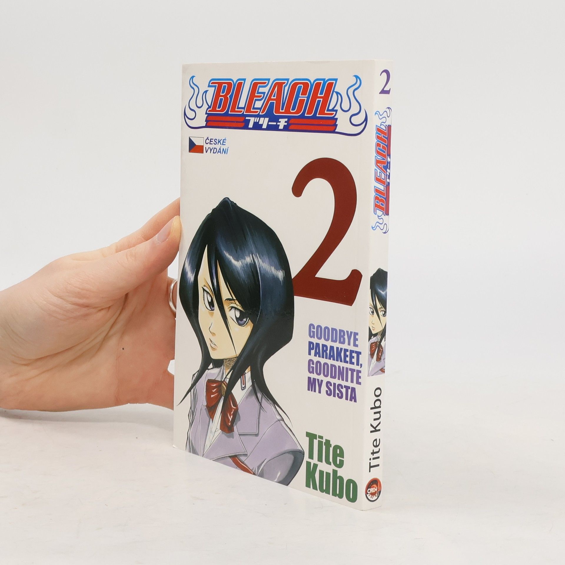 Tite Kubo Bleach. 2, Goodbye parakeet, goodnite my sista