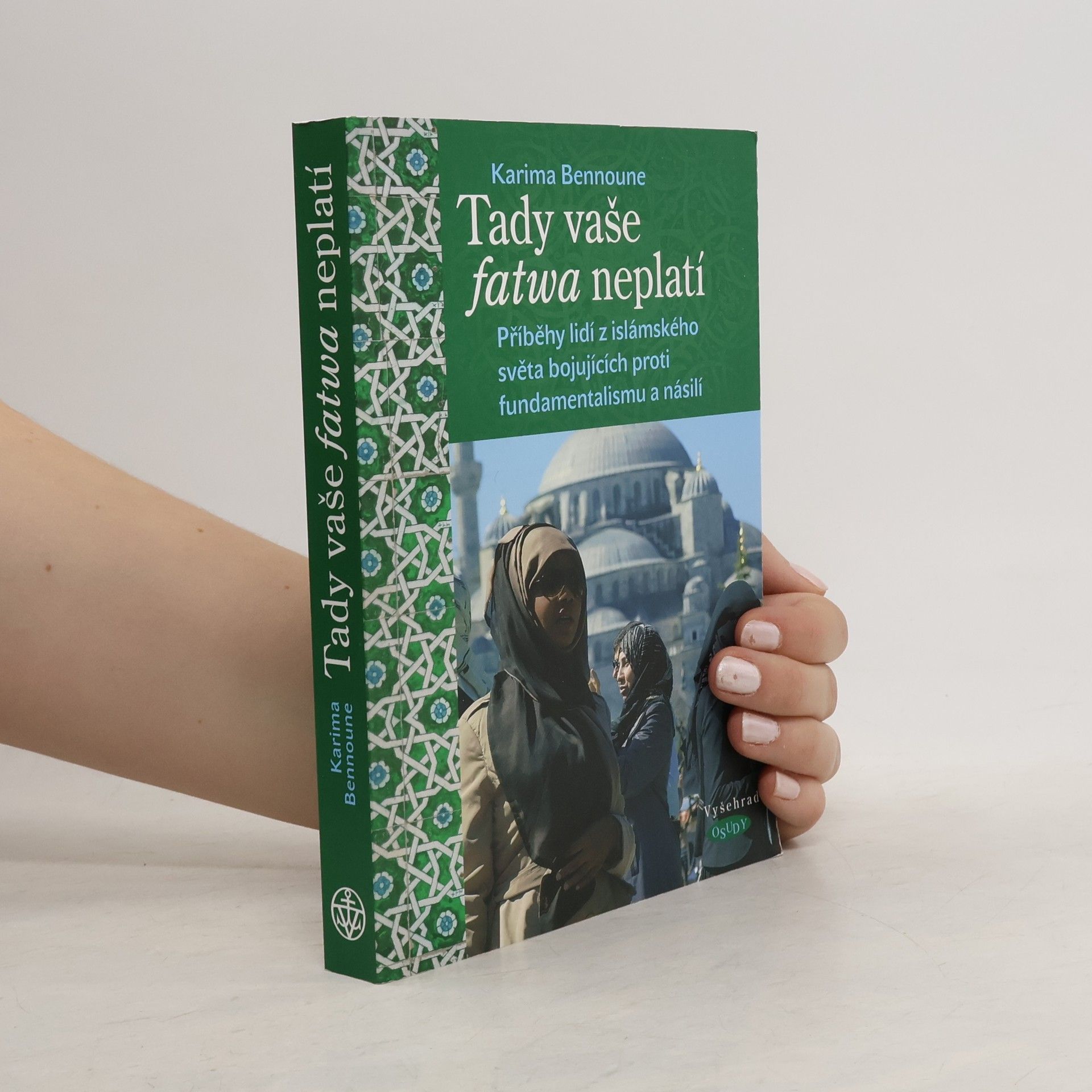 Autorenkollektiv Tady vaše fatwa neplatí