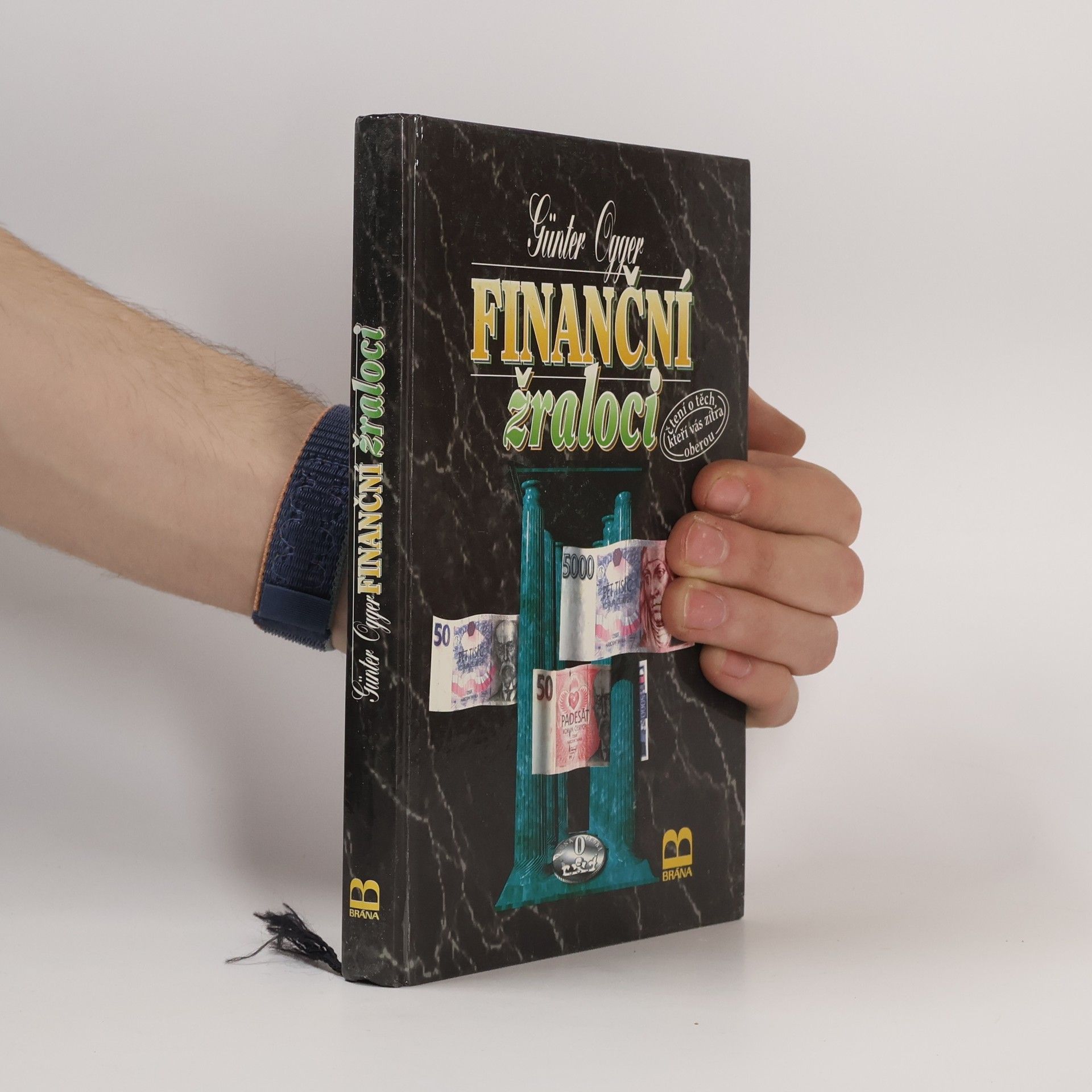 Günter Ogger Finanční žraloci : čtení o těch, kteří vás zítra oberou