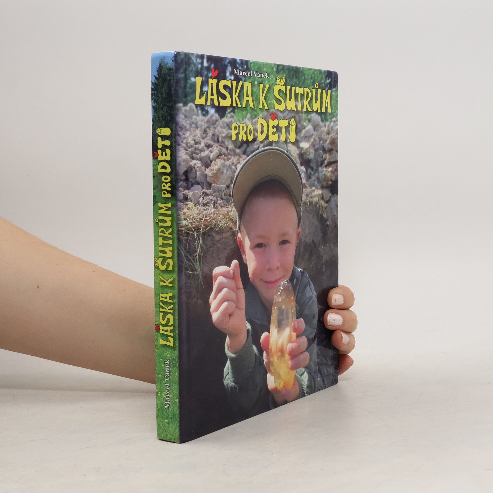 Marcel Vanek Láska k šutrům pro děti