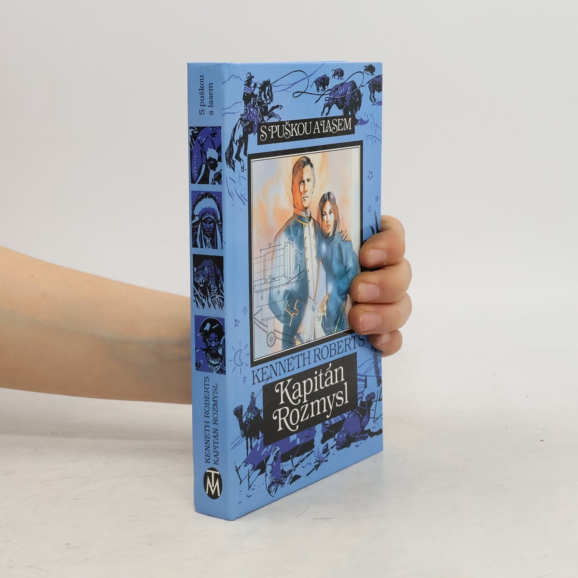 Kenneth Lewis Roberts Kapitán Rozmysl: Arundelská kronika