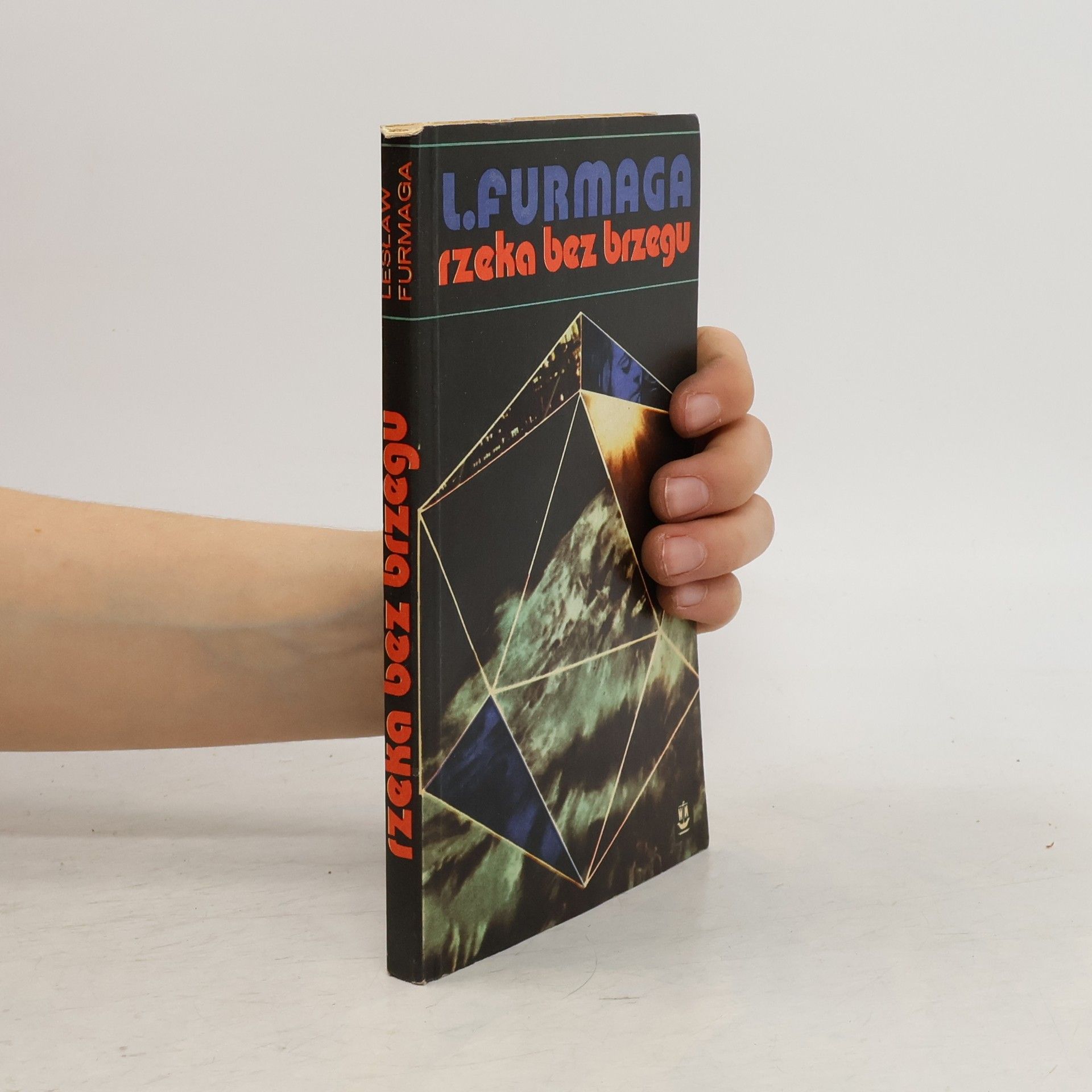 Lesław Furmaga Rzeka bez brzegu