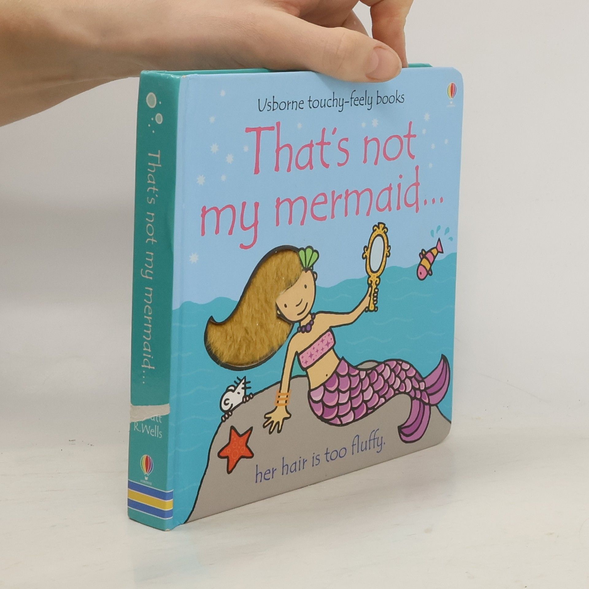 Fiona Watt Usborne Touchy-Feely Books: That's Not My Mermaid