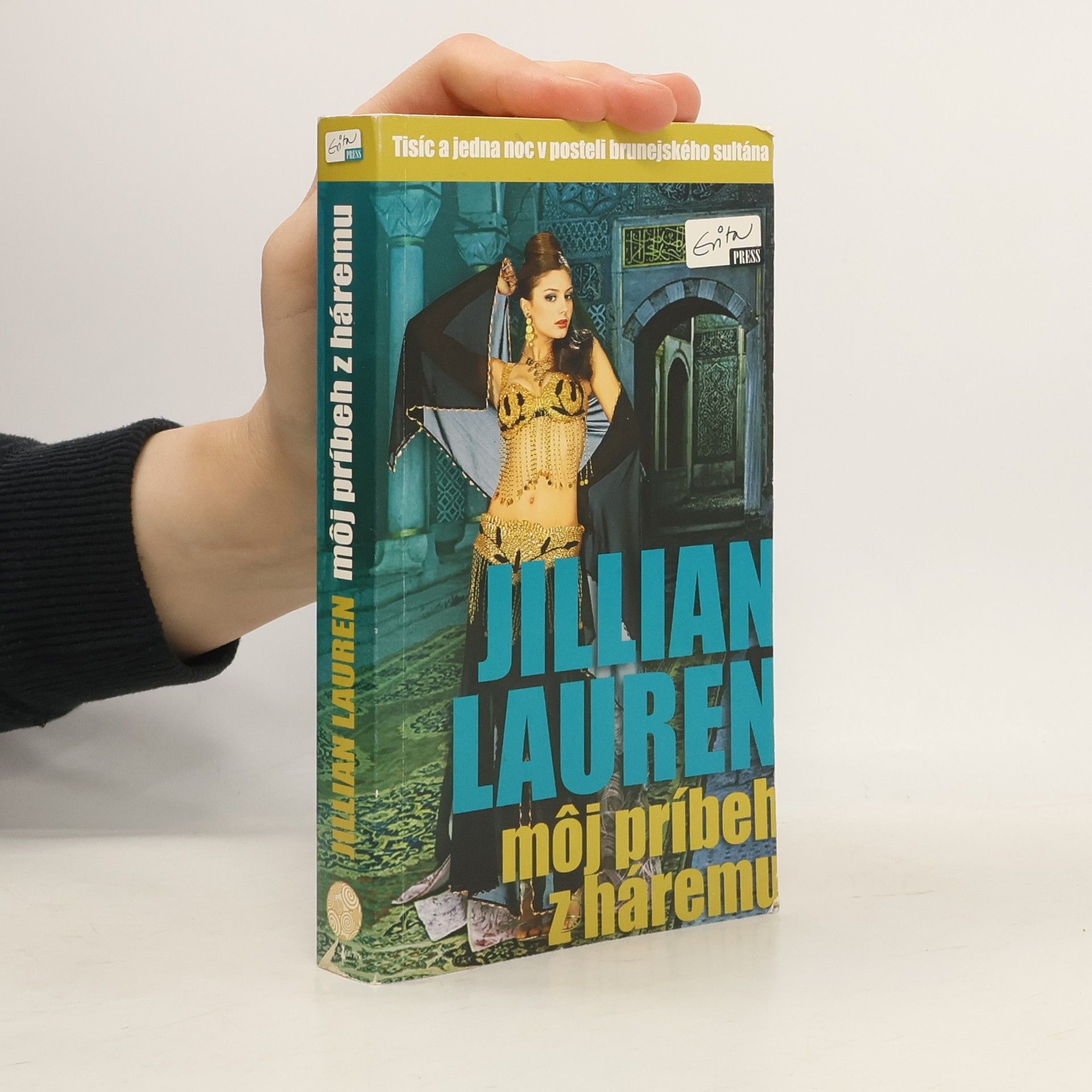 Jillian Lauren Môj príbeh z háremu