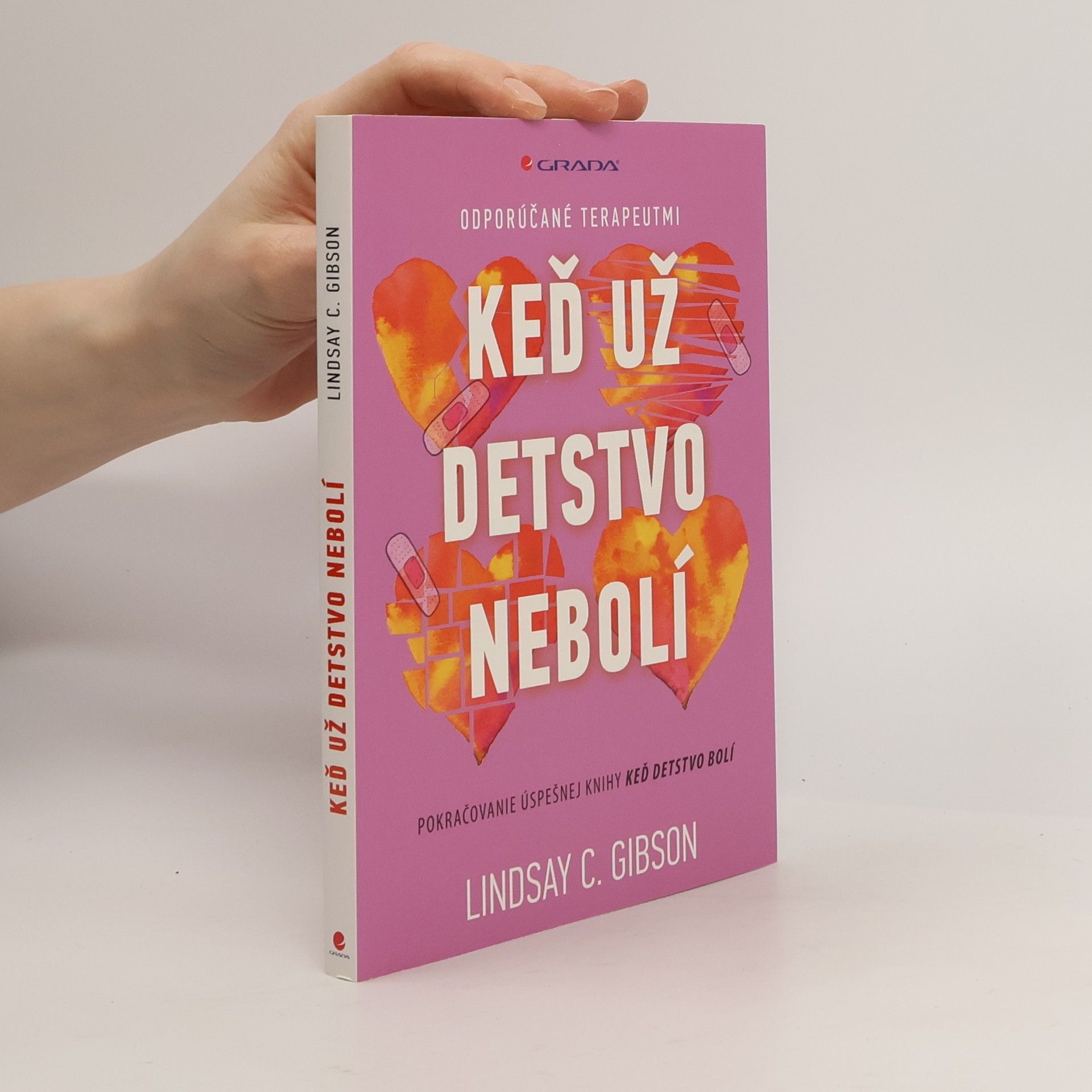 C. Lindsay Gibson Keď už detstvo nebolí