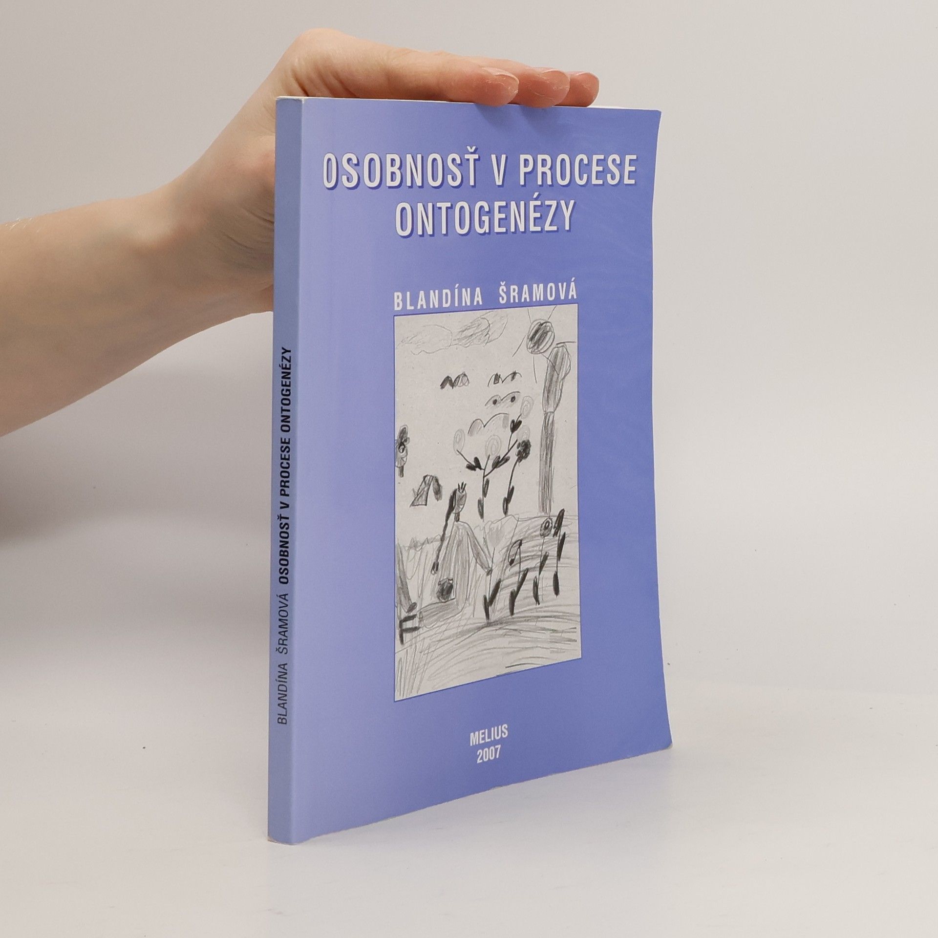 Blandína Šramová Osobnosť v procese ontogenézy