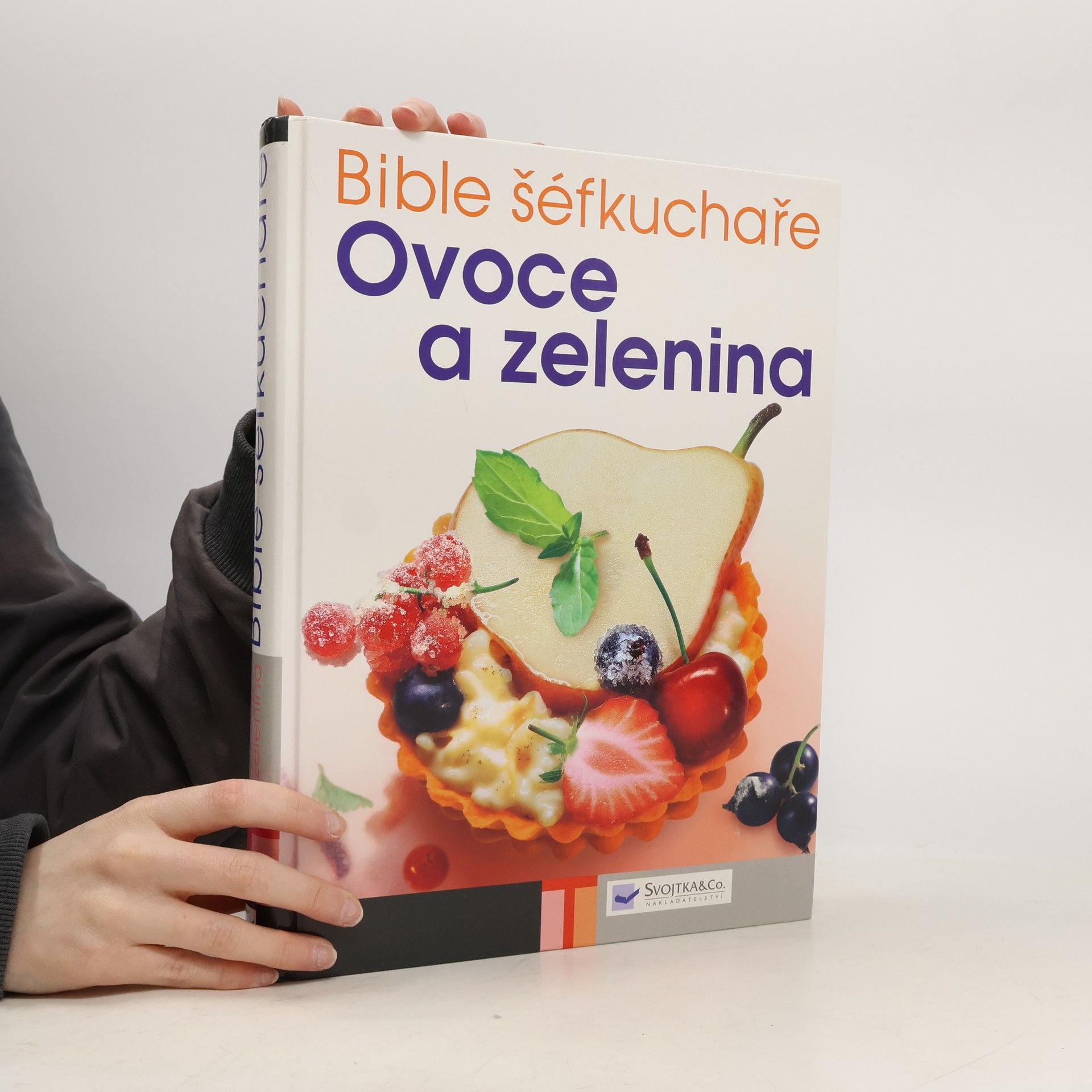 Heidrun Boikat Ovoce a zelenina. Bible šéfkuchaře