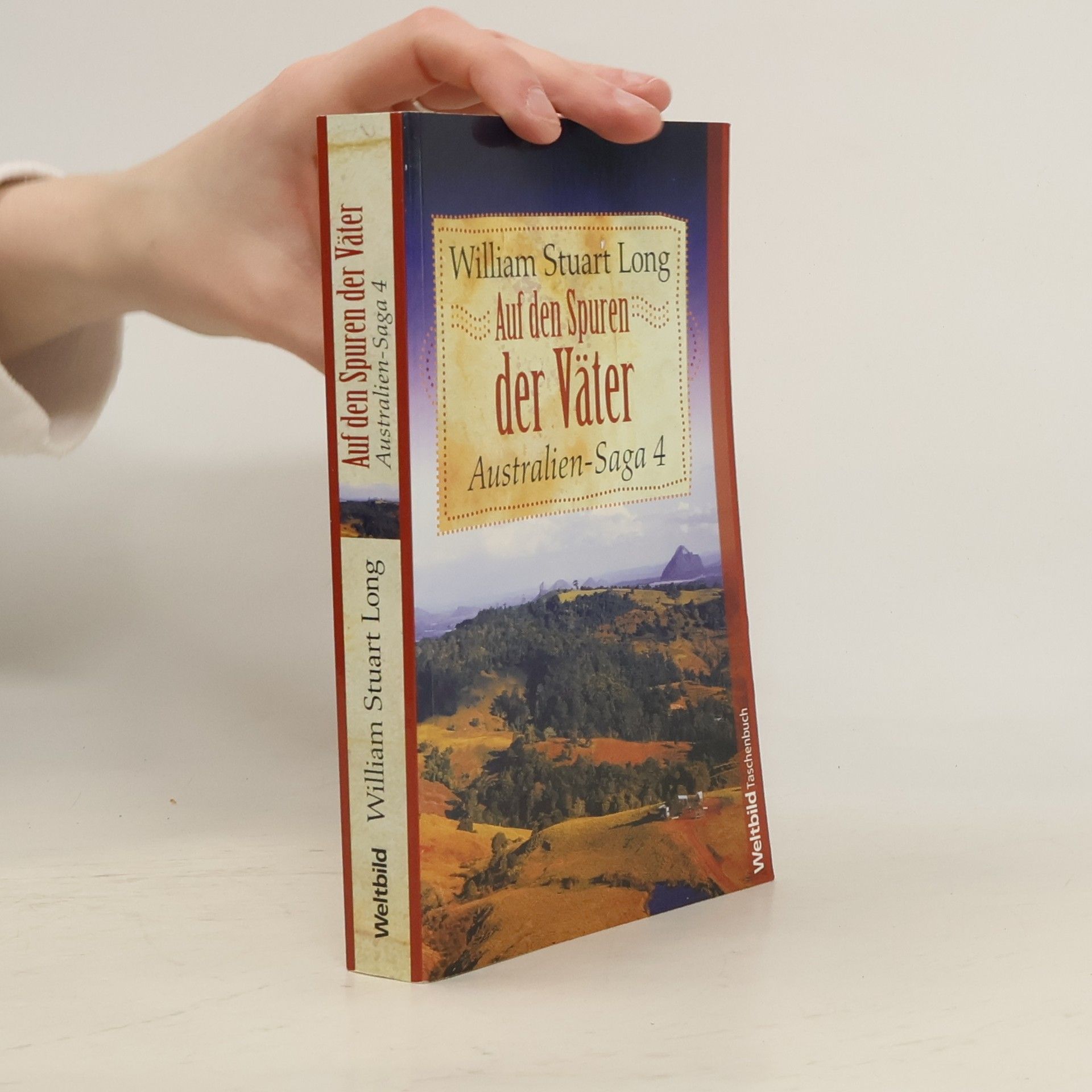 Vivian Stuart Auf den Spuren der Väter. Australien-Saga 4