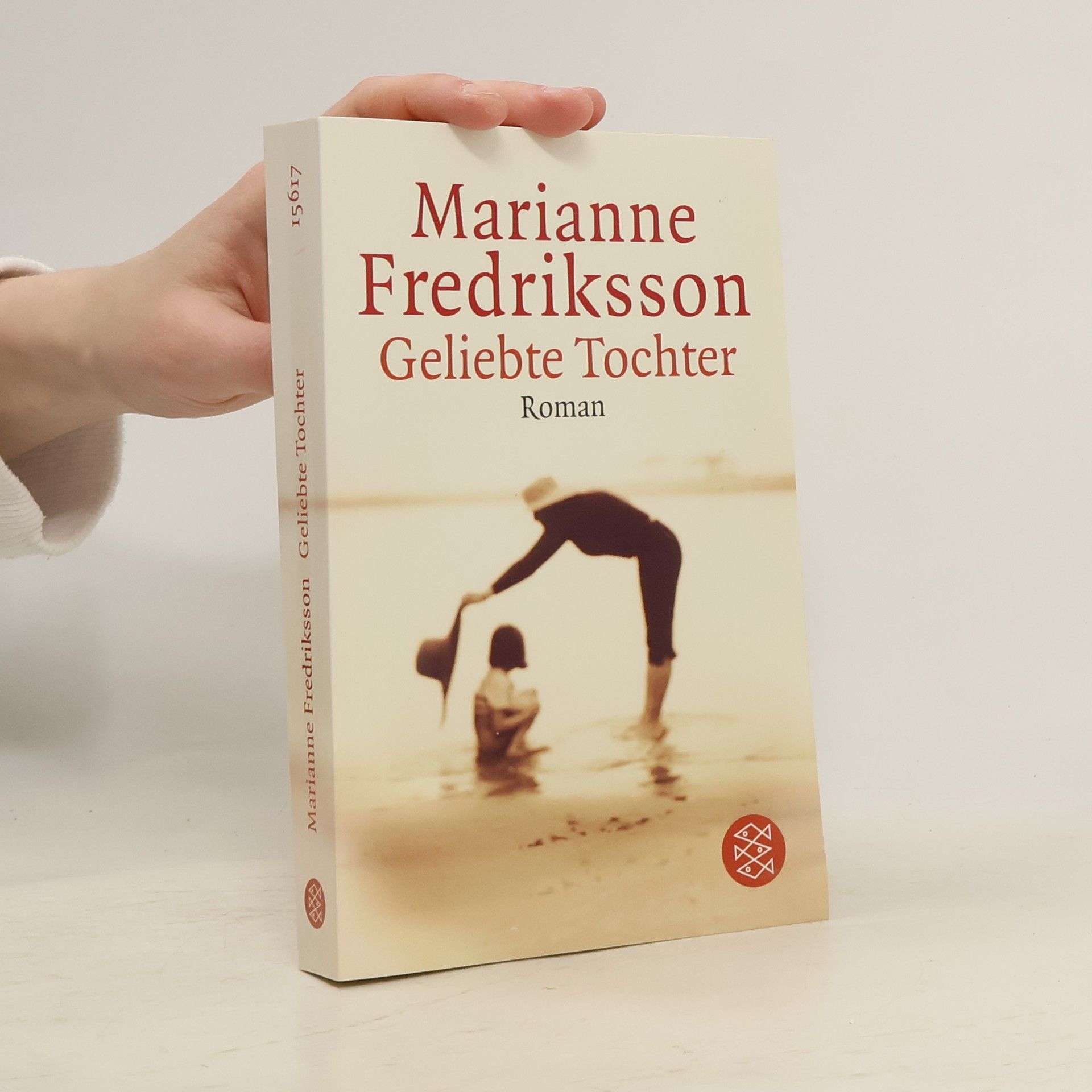 Marianne Fredriksson Geliebte Tochter