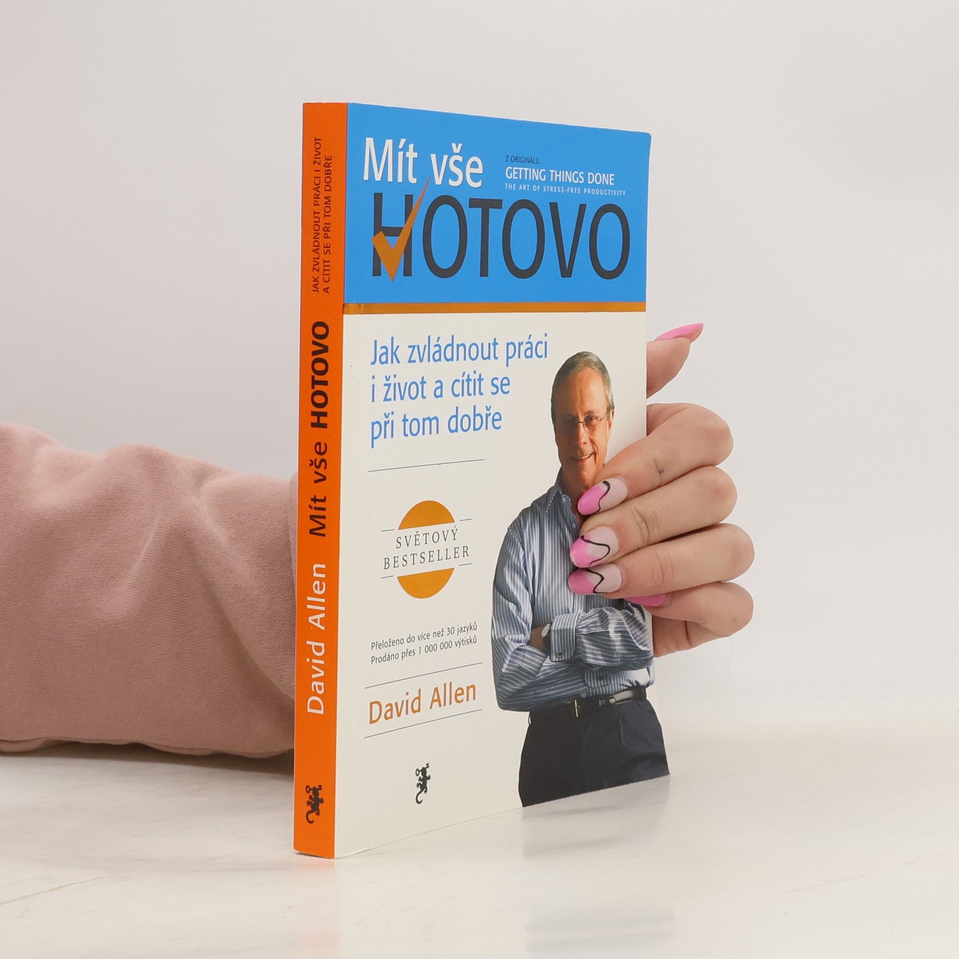 David Allen Mít vše hotovo