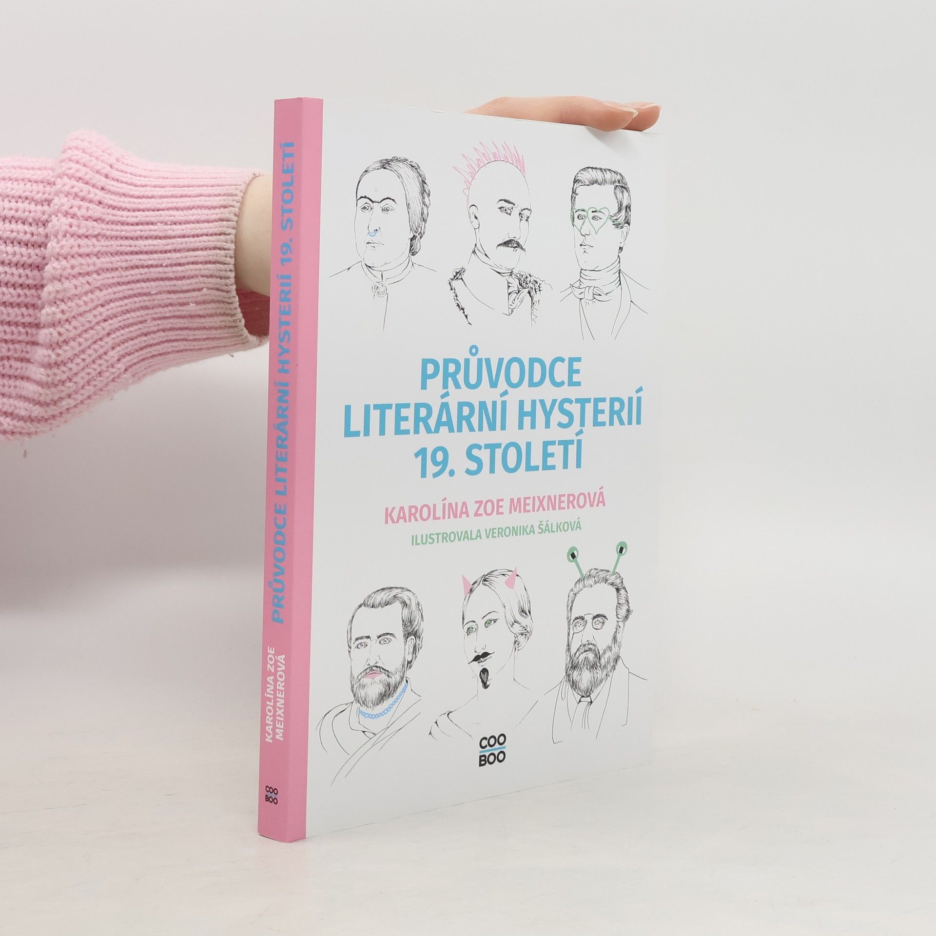 Karolína Meixnerová Průvodce literární hysterií 19. století