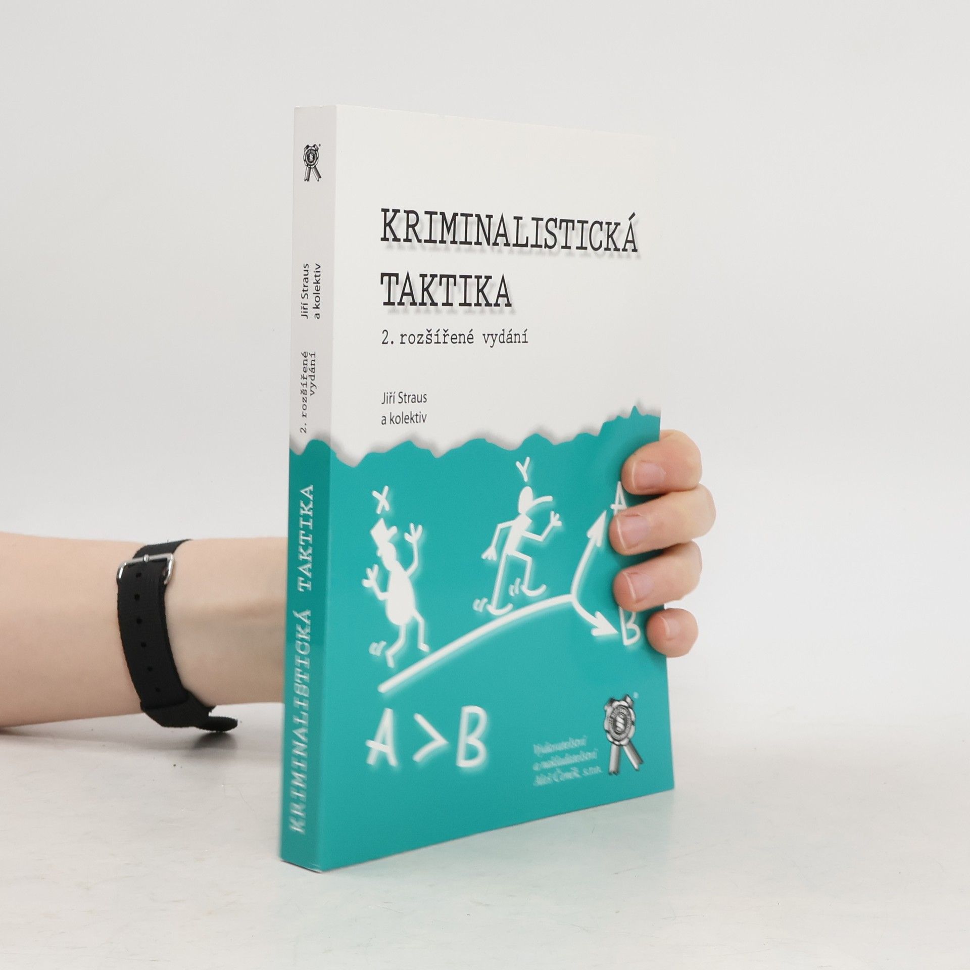 Jiří Straus Kriminalistická taktika