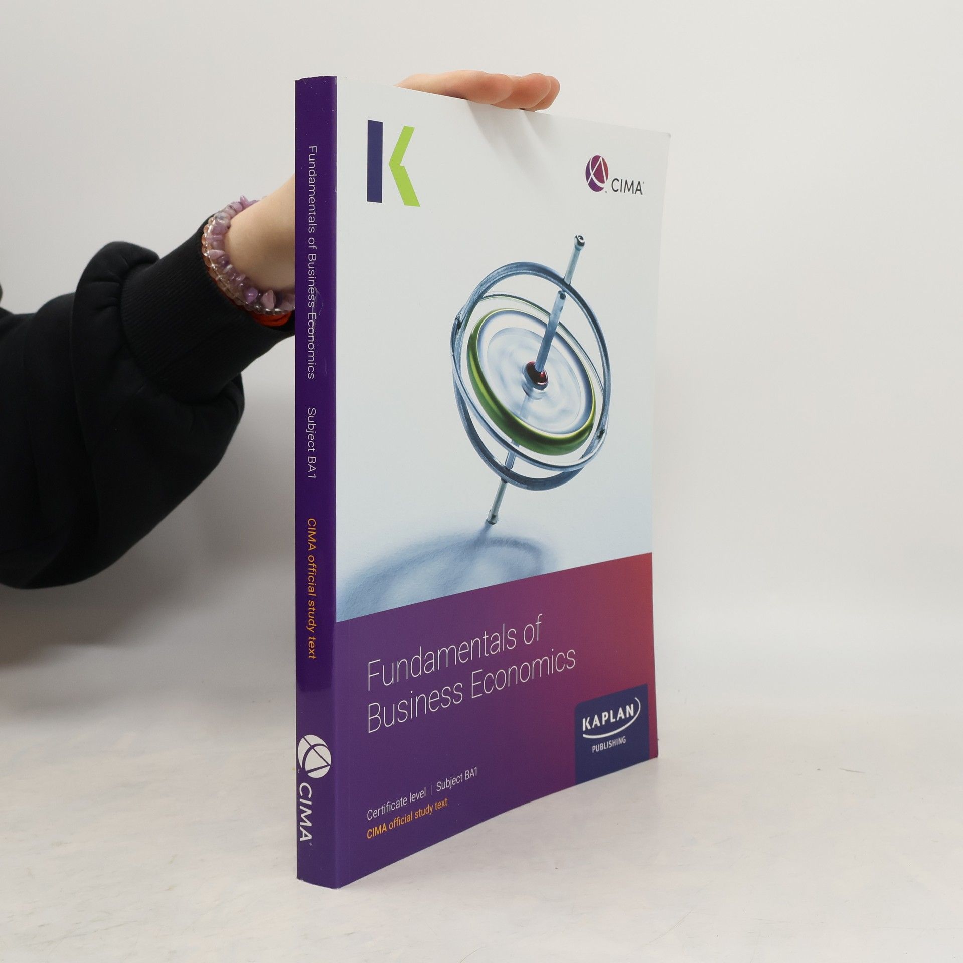 Collectif d'auteurs Fundamental of Business Economics