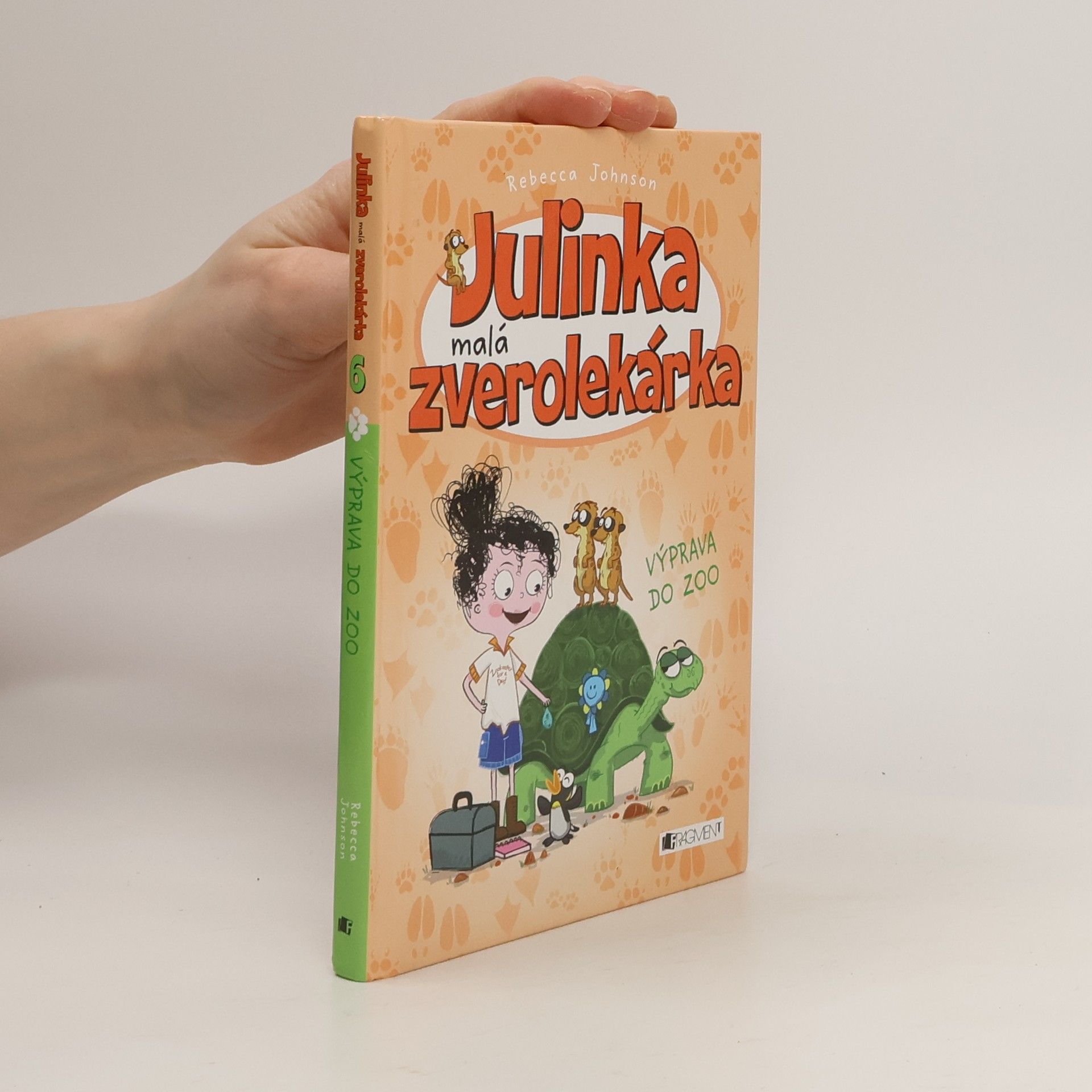 Rebecca Johnson Julinka malá zverolekárka. Výprava do ZOO