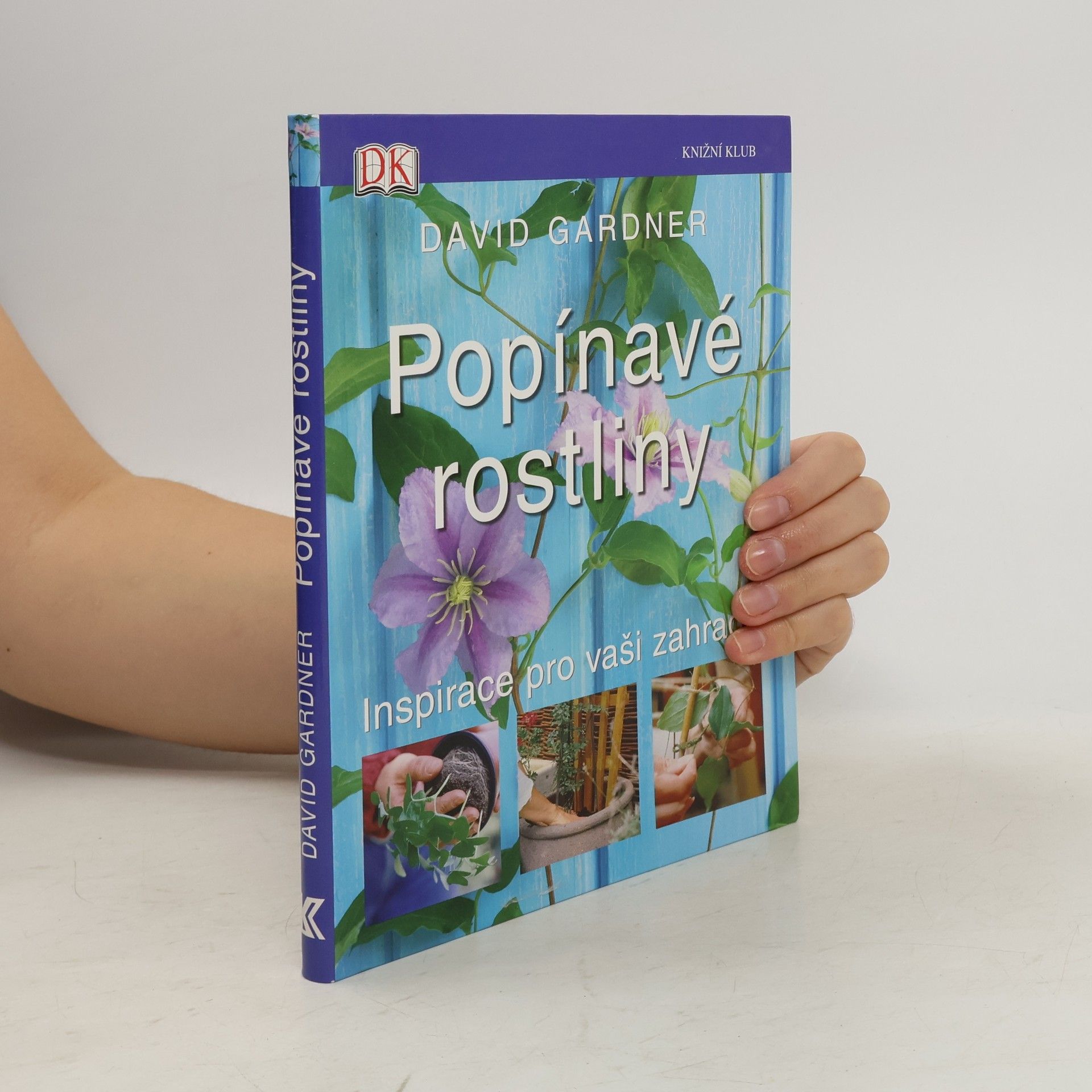 David Gardner Popínavé rostliny