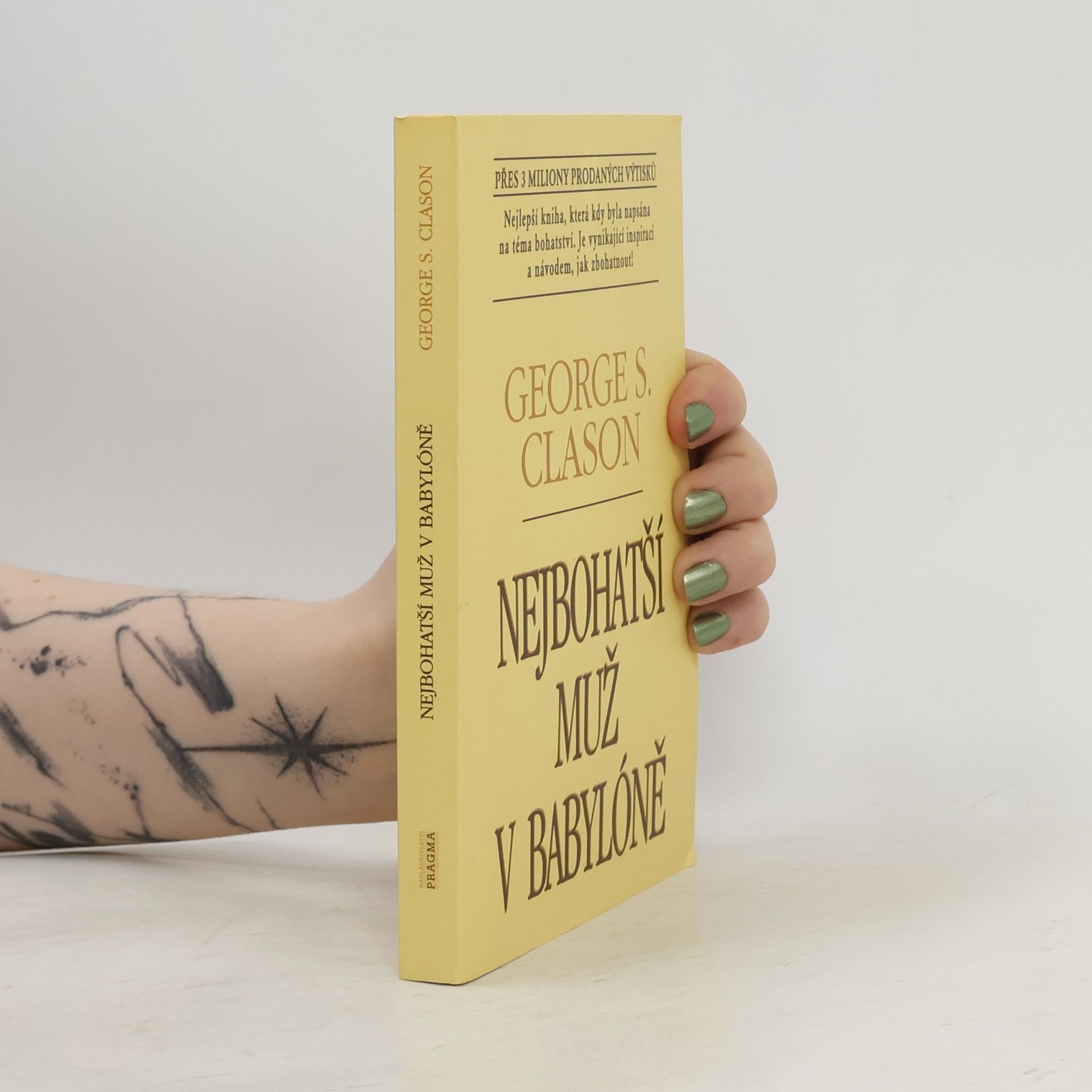 George S. Clason Nejbohatší muž v Babylóně