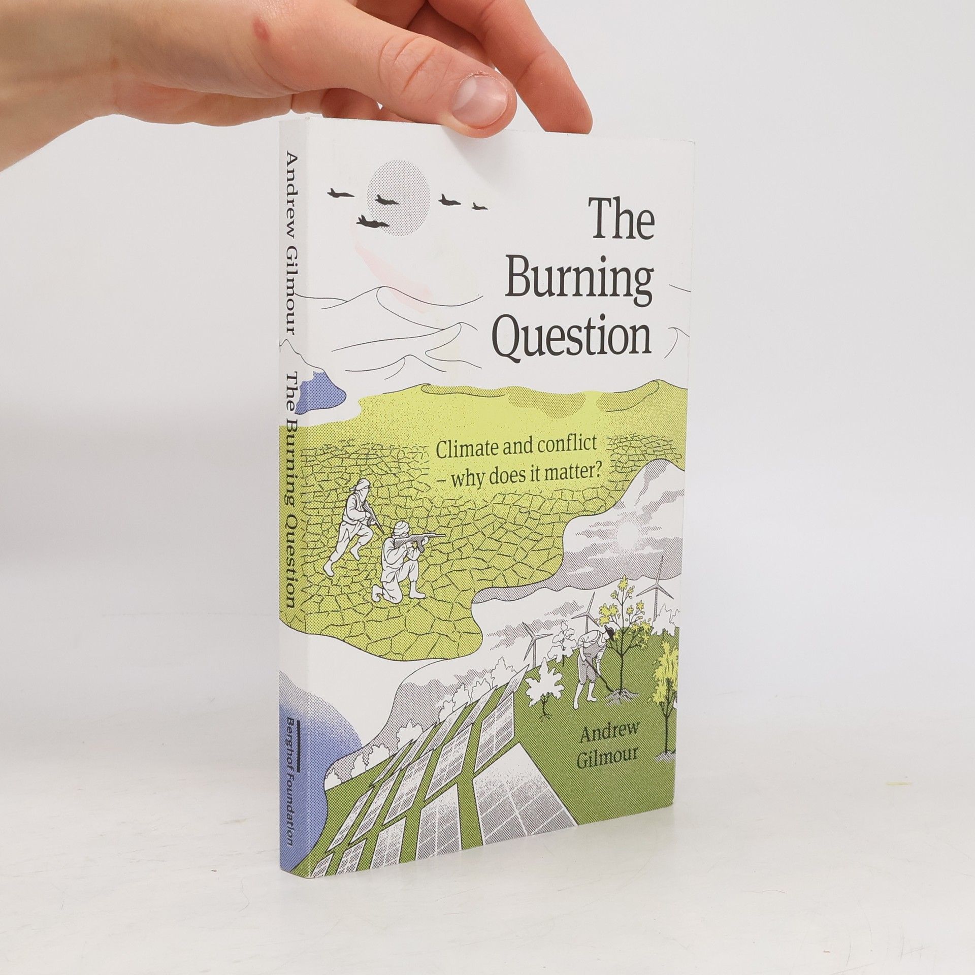 Andrew Gilmour The Burning Question