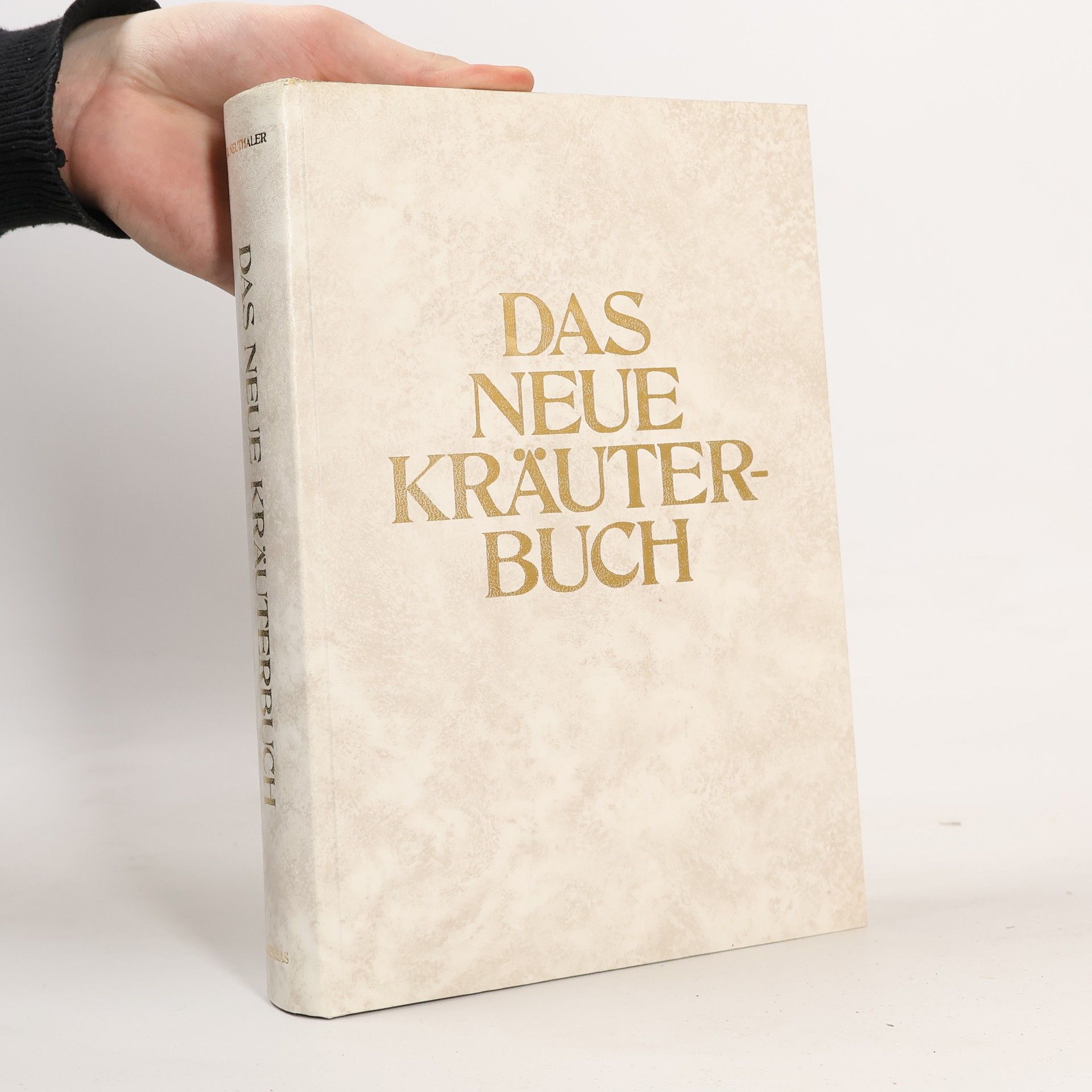 Heinrich Neuthaler Das neue Kräuterbuch