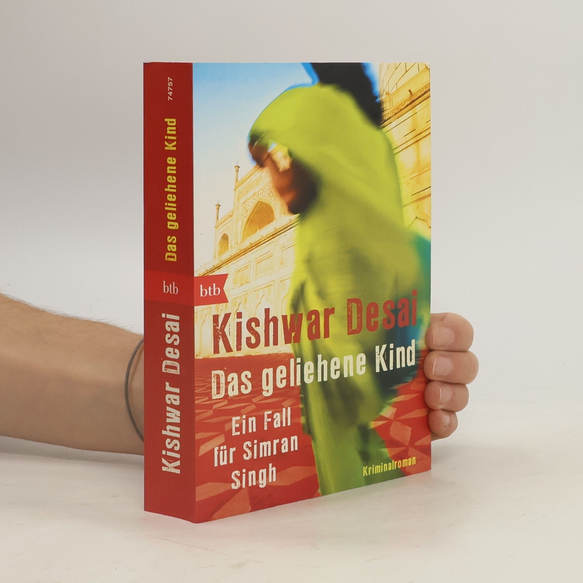 Kishwar Desai Das geliehene Kind