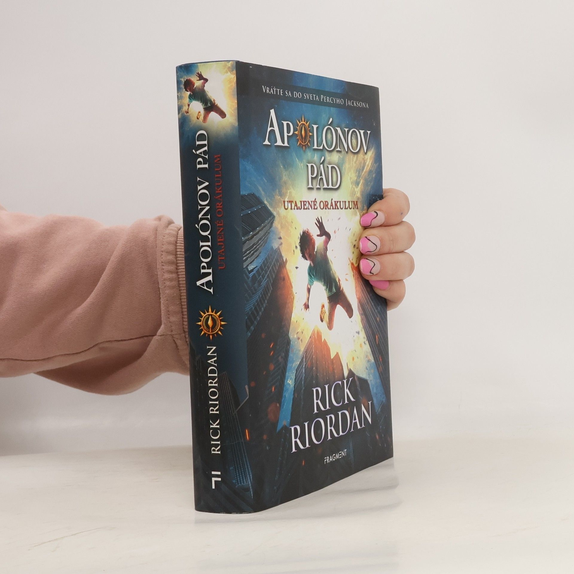 Rick Riordan Apolónov Pád: Utajené orákulum