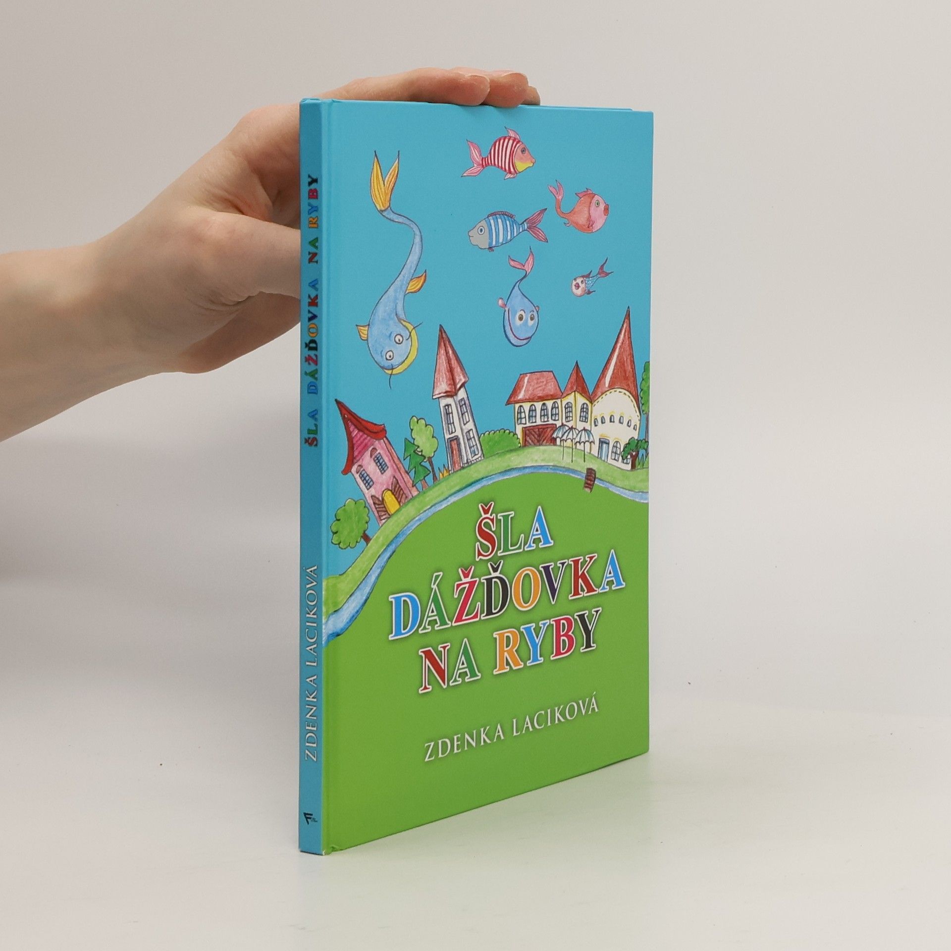 Šla dážďovka na ryby