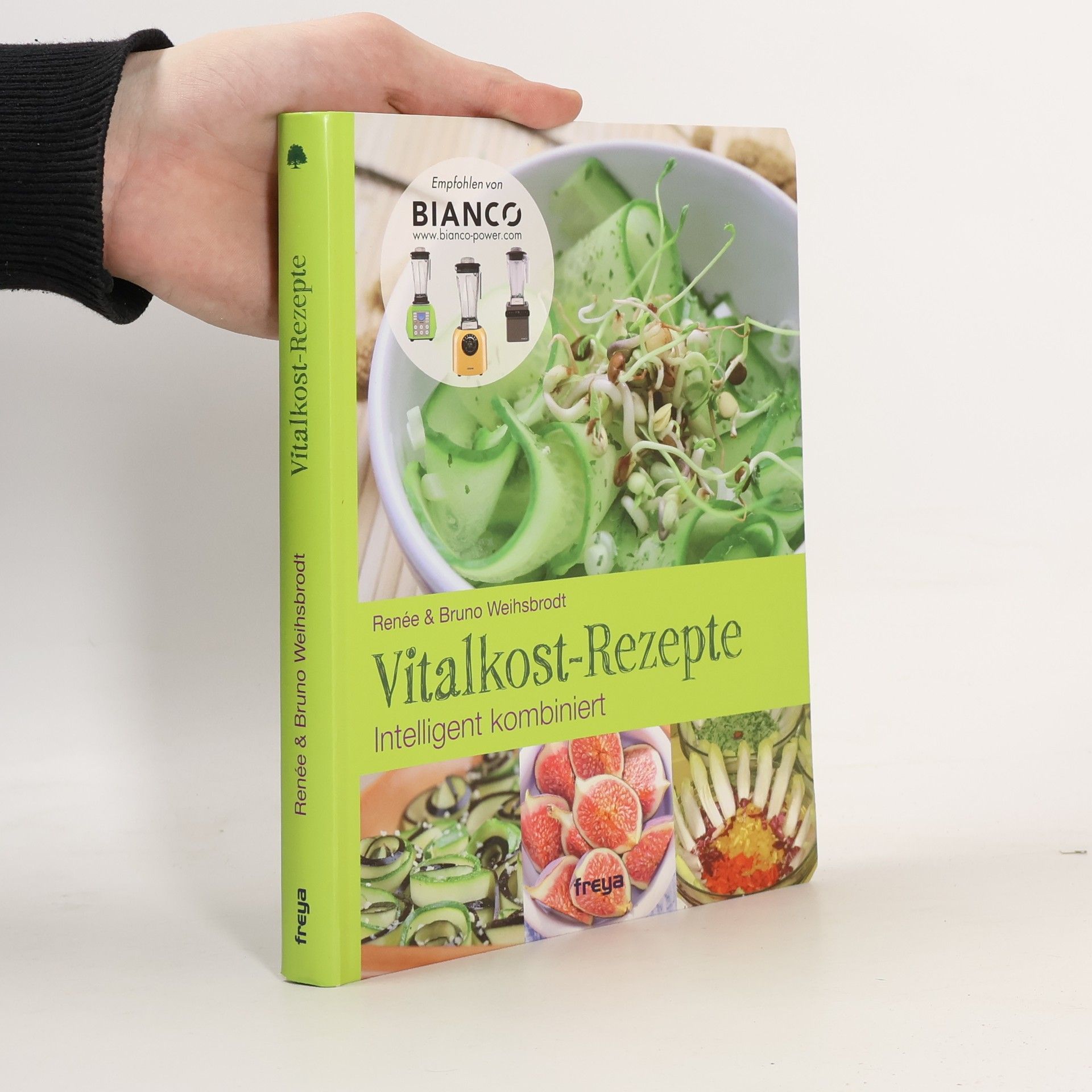 Rene e. Weihsbrodt Vitalkost-Rezepte