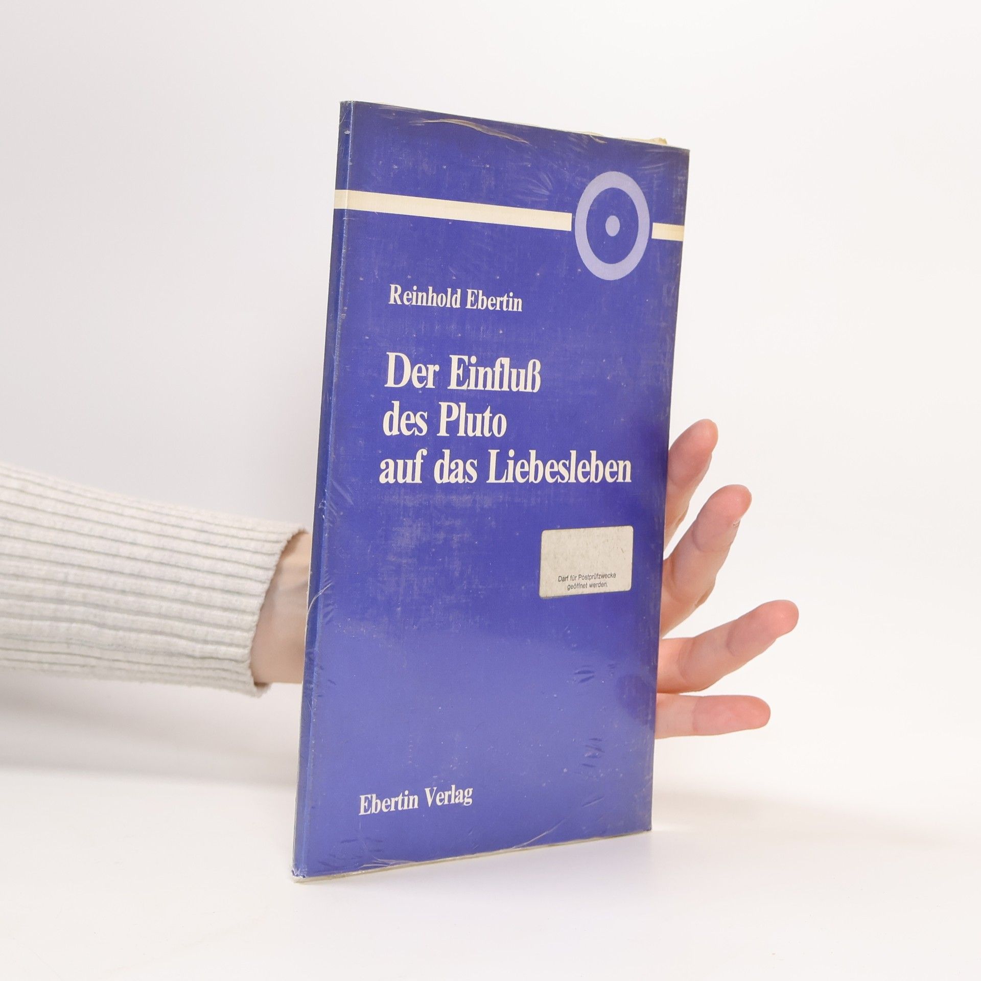 Reinhold Ebertin Der Einfluss des Pluto auf das Liebesleben