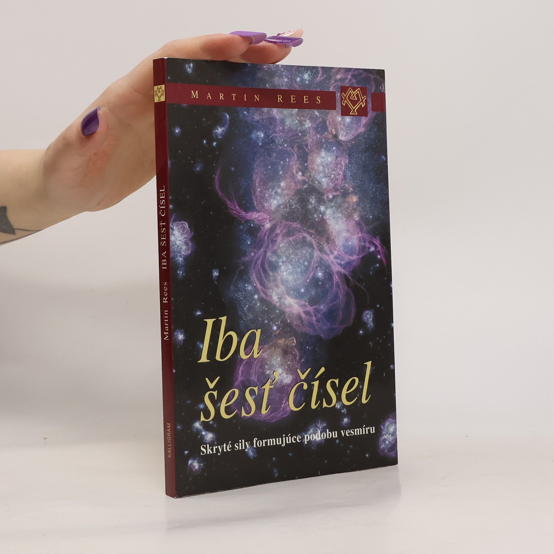 Martin Rees Iba šesť čísel