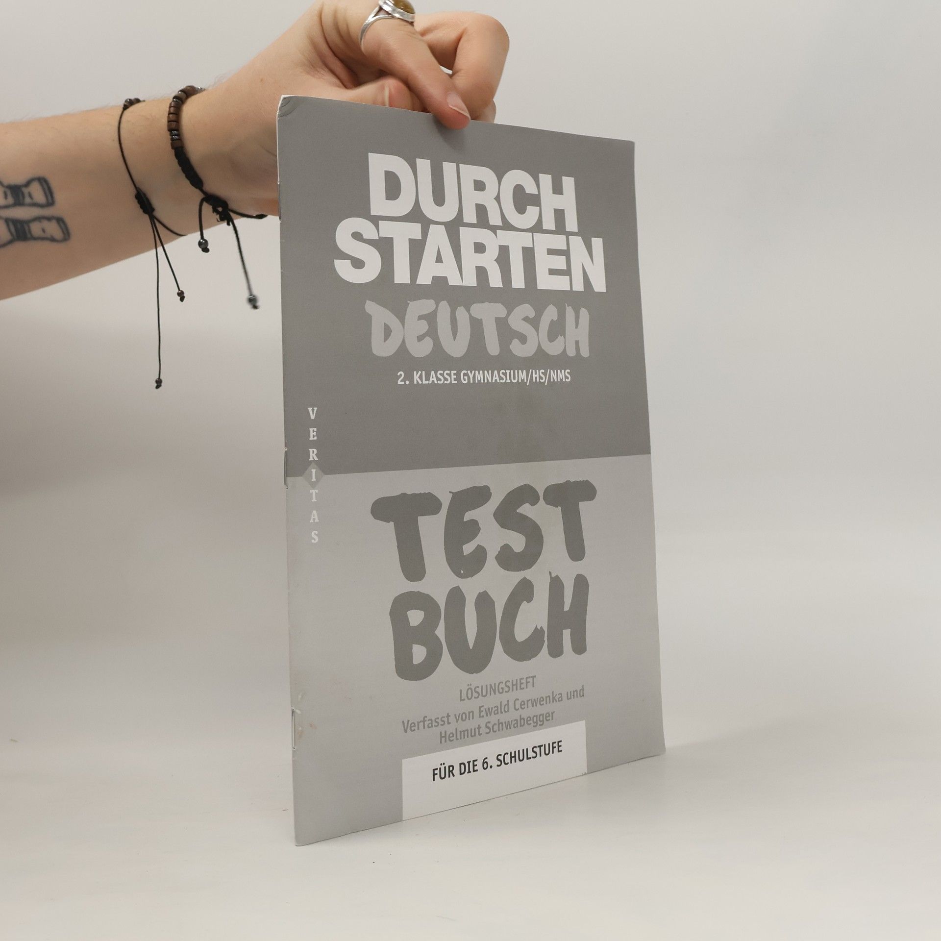 Ewald Cerwenka Durchstarten Deutsch 6. Testbuch (Schularbeiten-Training)