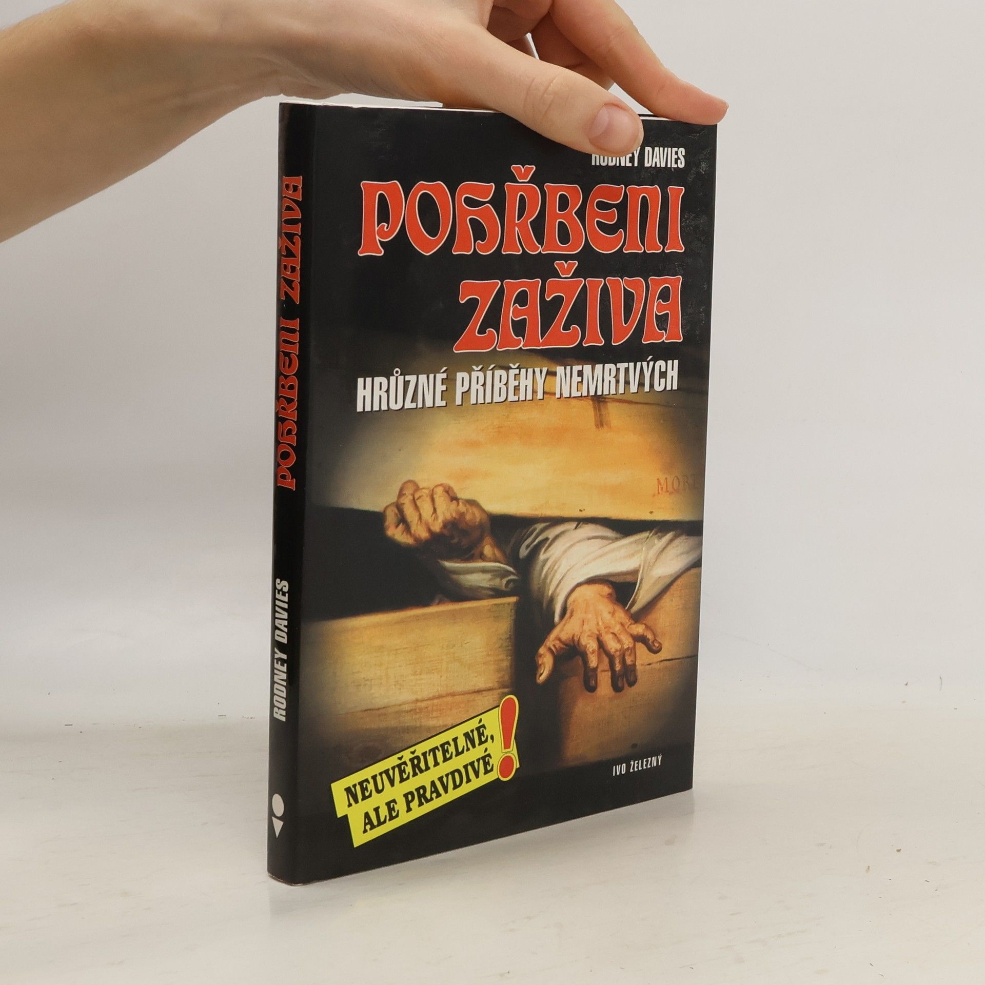 Pohřbeni zaživa. Hrůzné příběhy nemrtvých