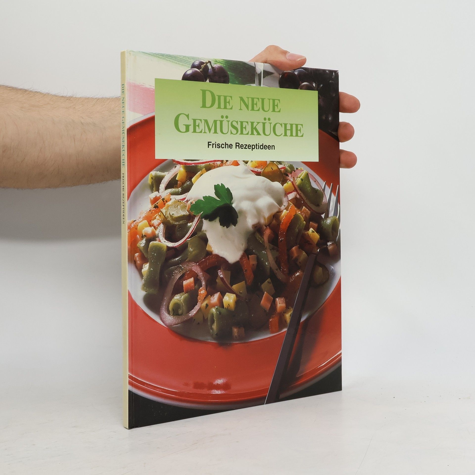 Autorenkollektiv Die Neue Gemüseküche