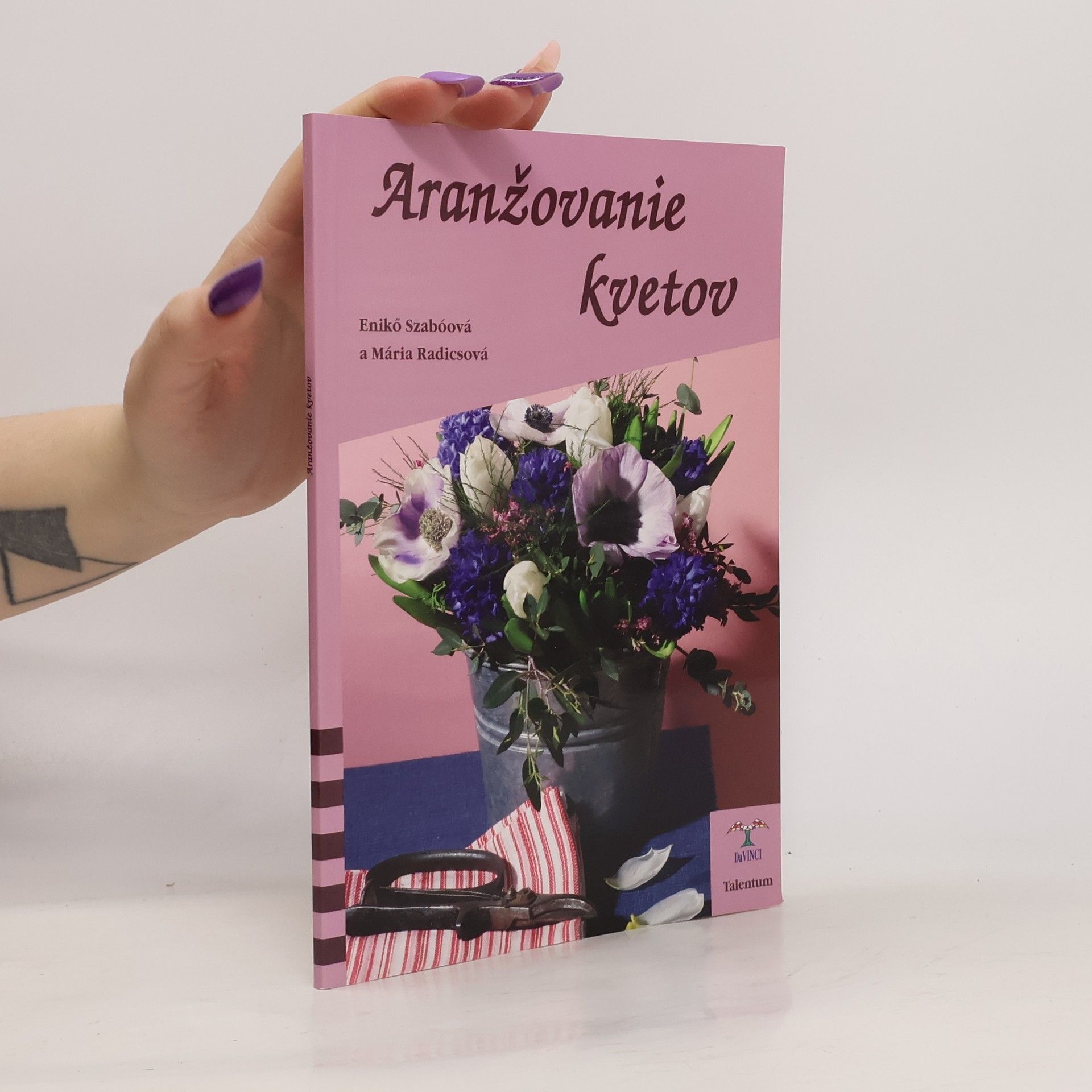 Mária Radiscová Aranžovanie kvetov