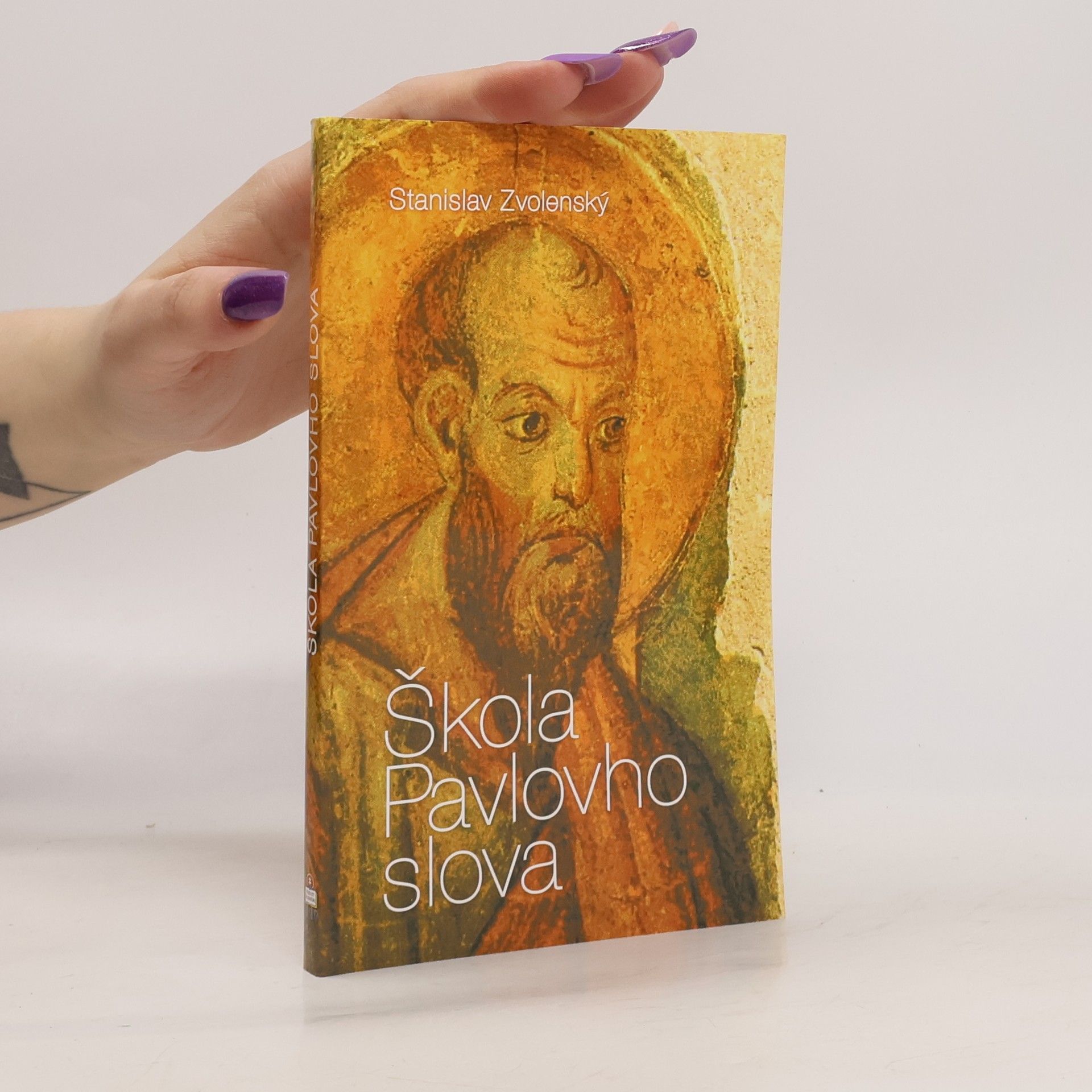 Stanislav Zvolenský Škola Pavlovho slova