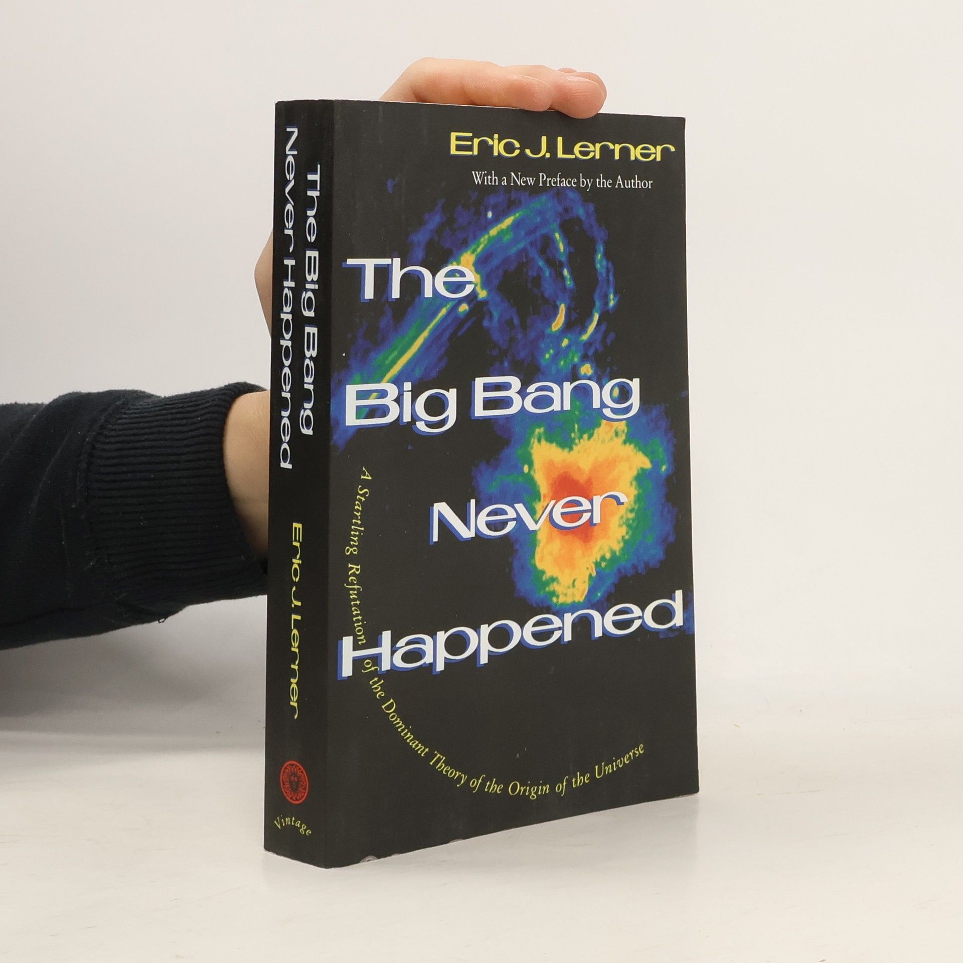 Eric J. Lerner The Big Bang Never Happened