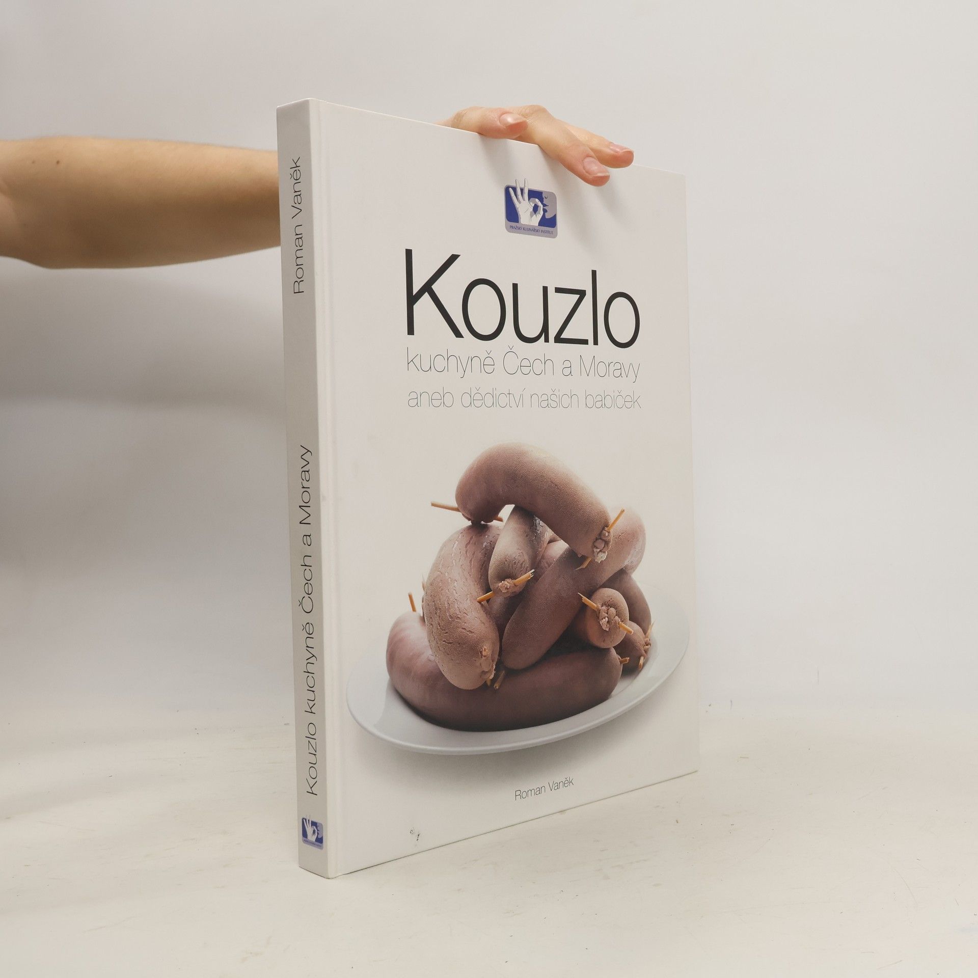 Roman Vaněk Kouzlo kuchyně Čech a Moravy aneb Dědictví našich babiček