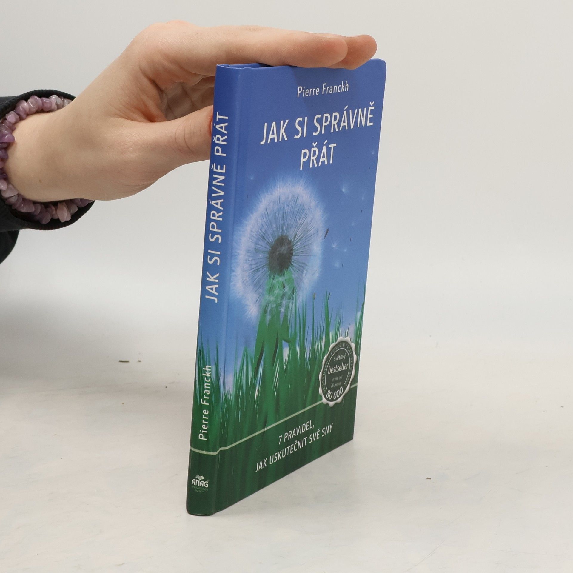 Pierre Franckh Jak si správně přát