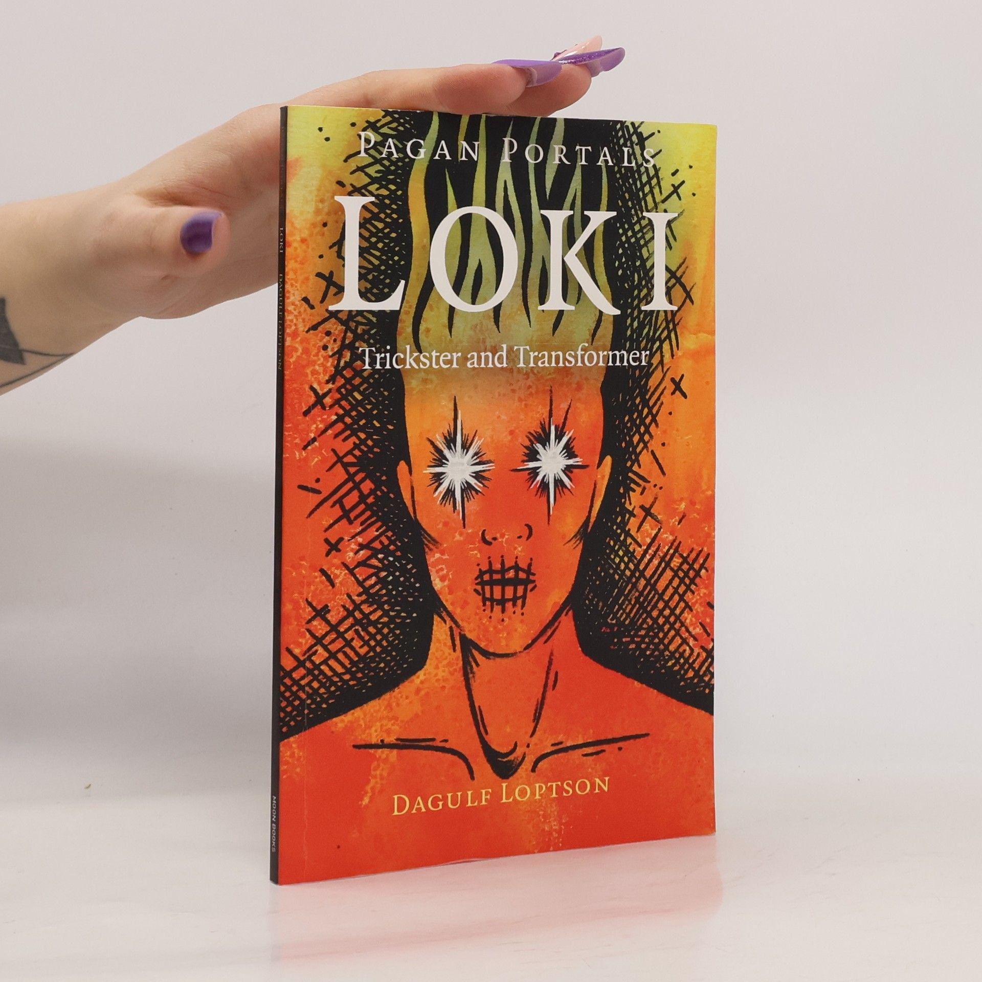 Dagulf Loptson Pagan Portals - Loki