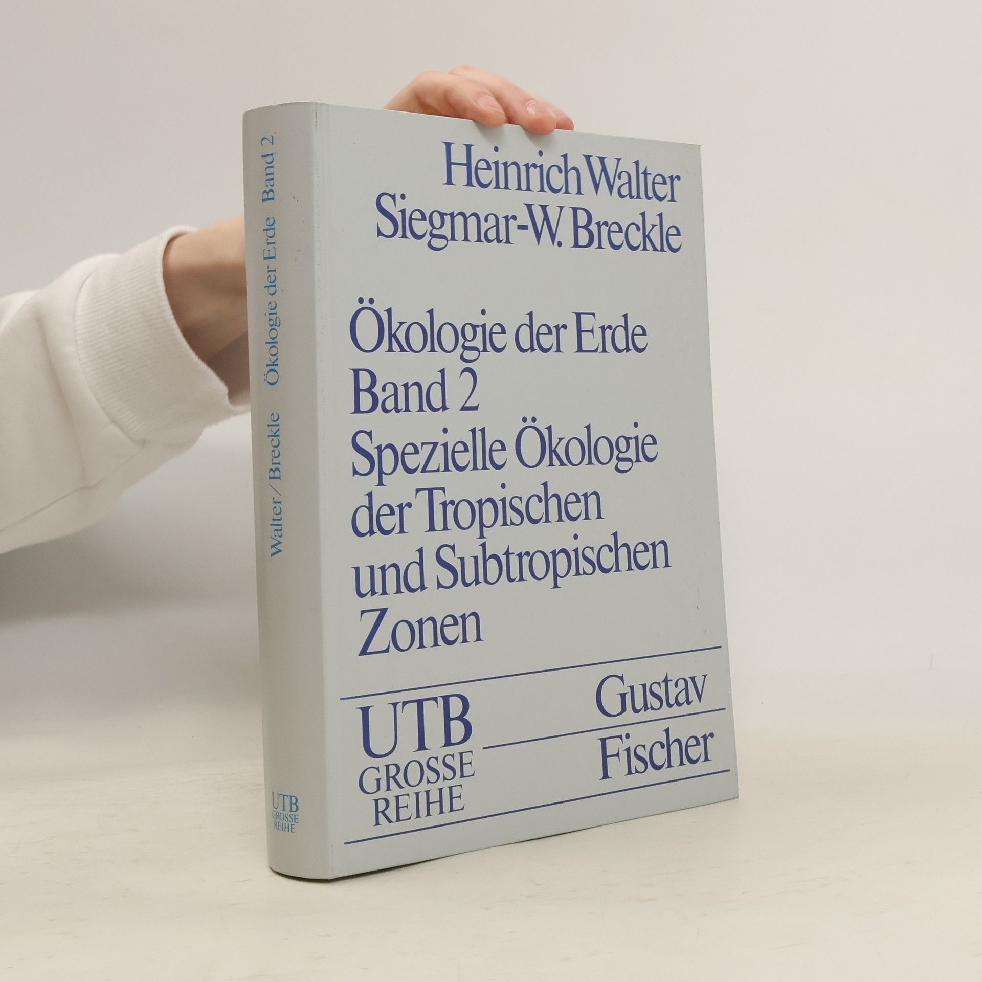 Heinrich Walter Spezielle Ökologie der tropischen und subtropischen Zonen
