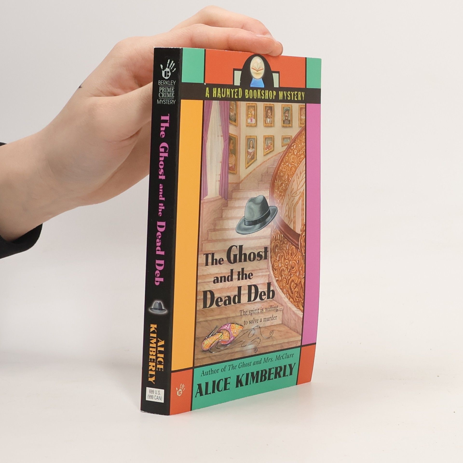 Alice Alfonsi A Haunted Bookshop Mystery - 2: The Ghost and the Dead Deb