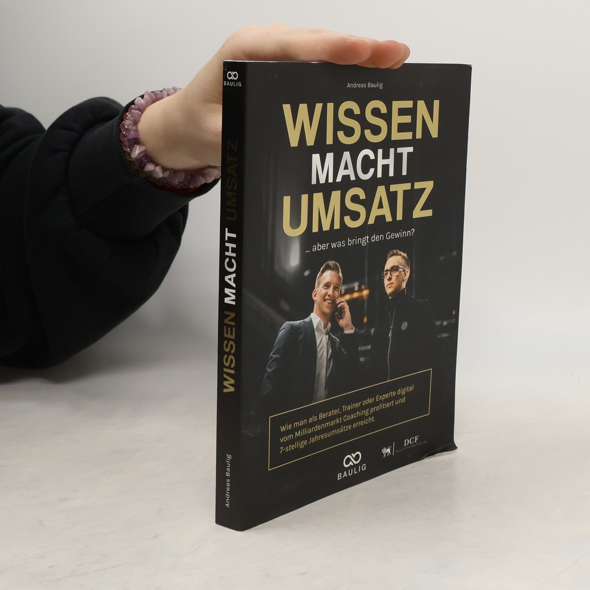 Andreas Baulig Wissen Macht Umsatz