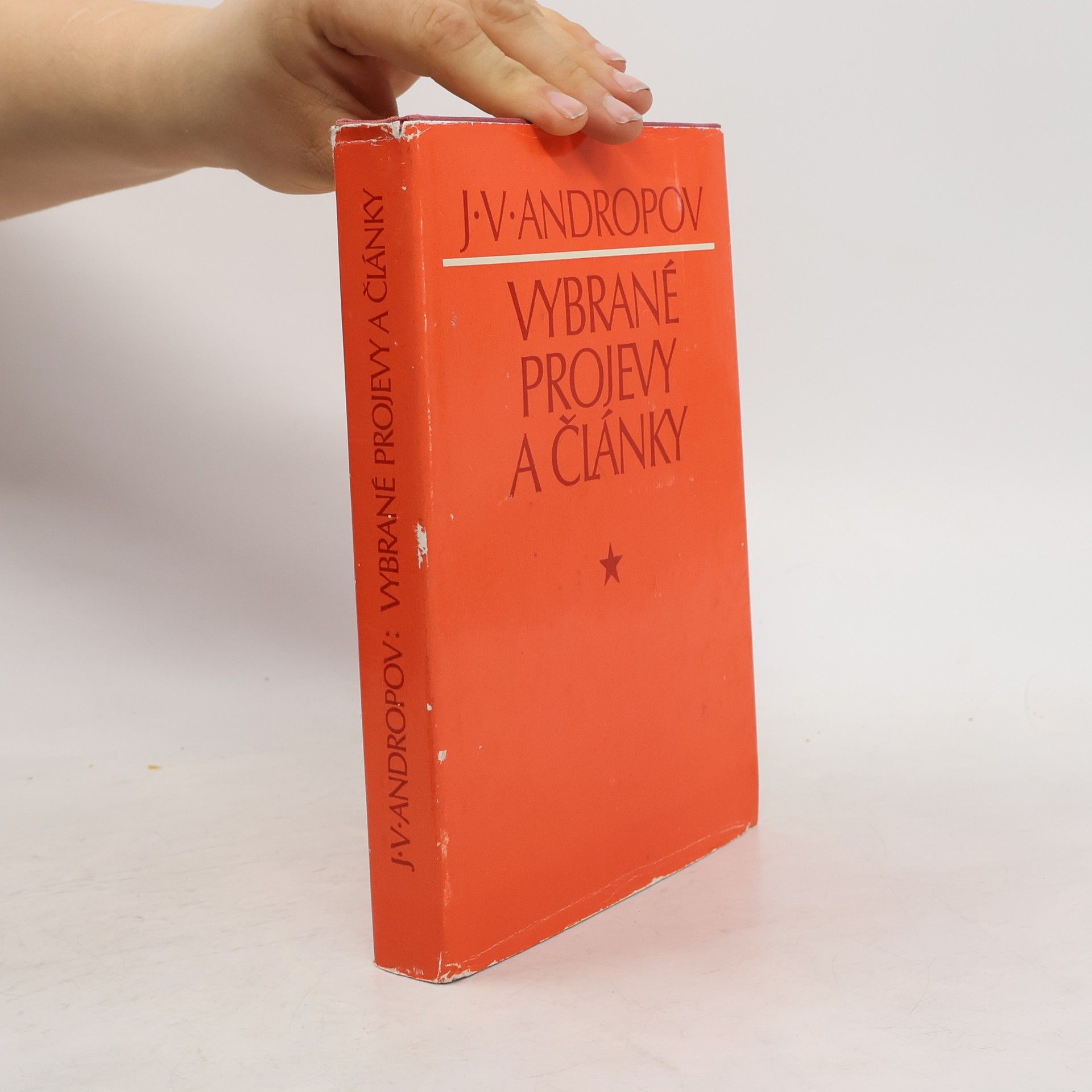 J. V. Andropov Vybrané projevy a články