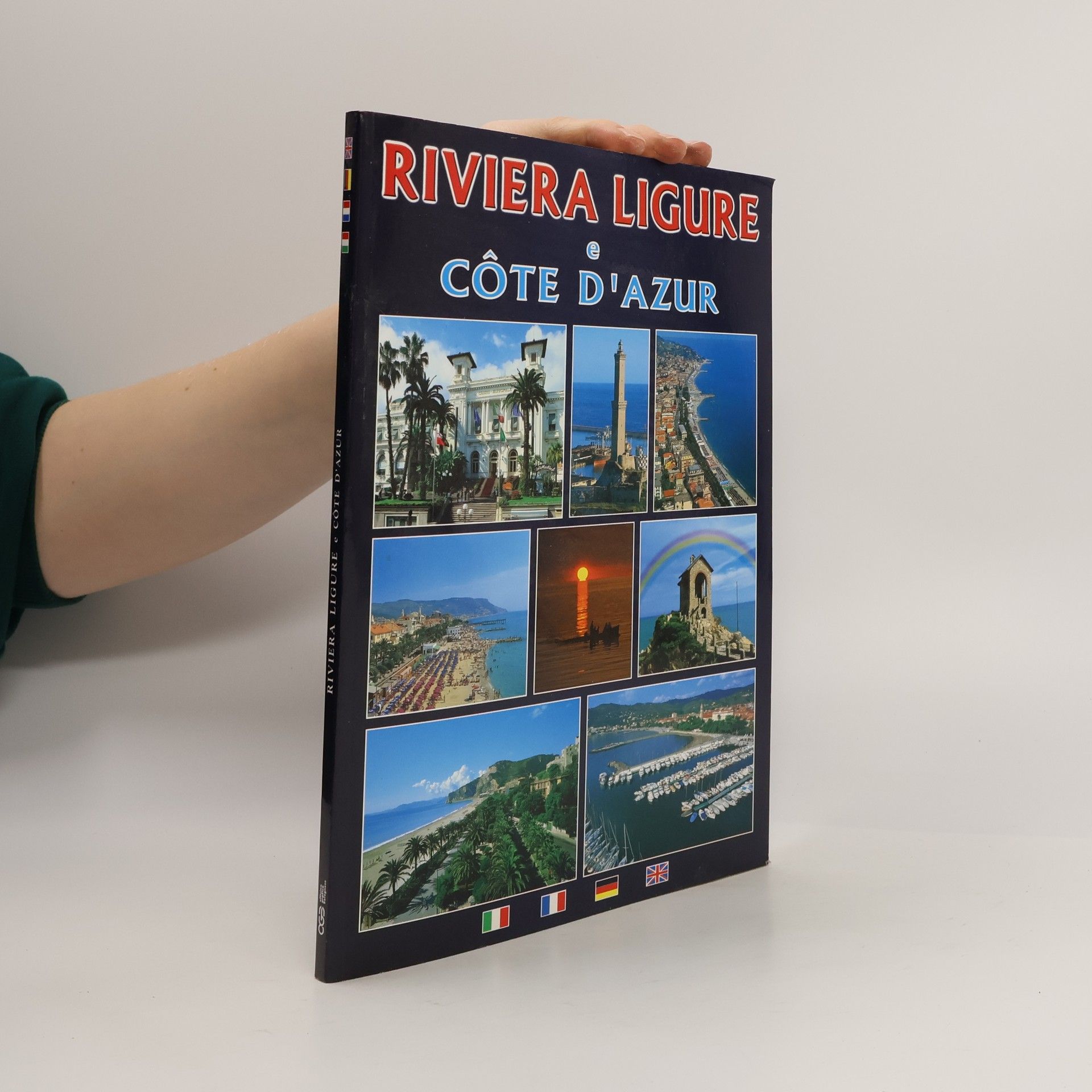 Collectif d'auteurs Riviera Ligure e Côte d'Azur. Ediz. illustrata