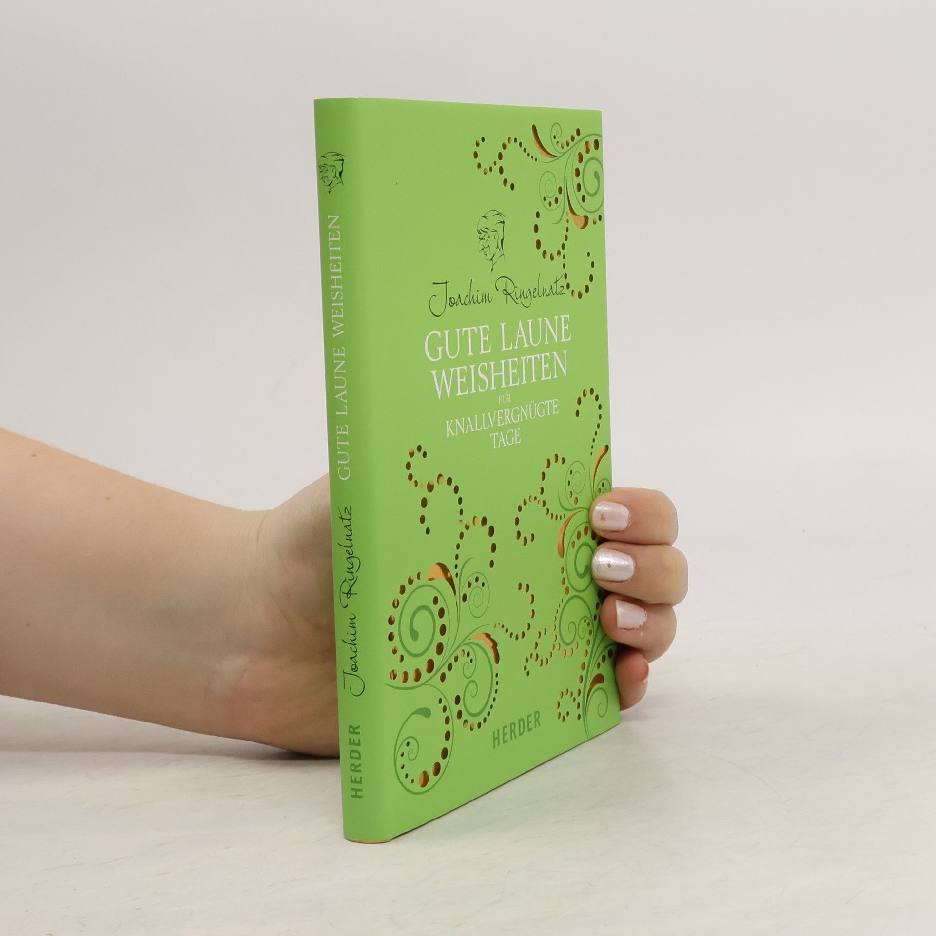 Joachim Ringelnatz Gute Laune Weisheiten für knallvergnügte Tage