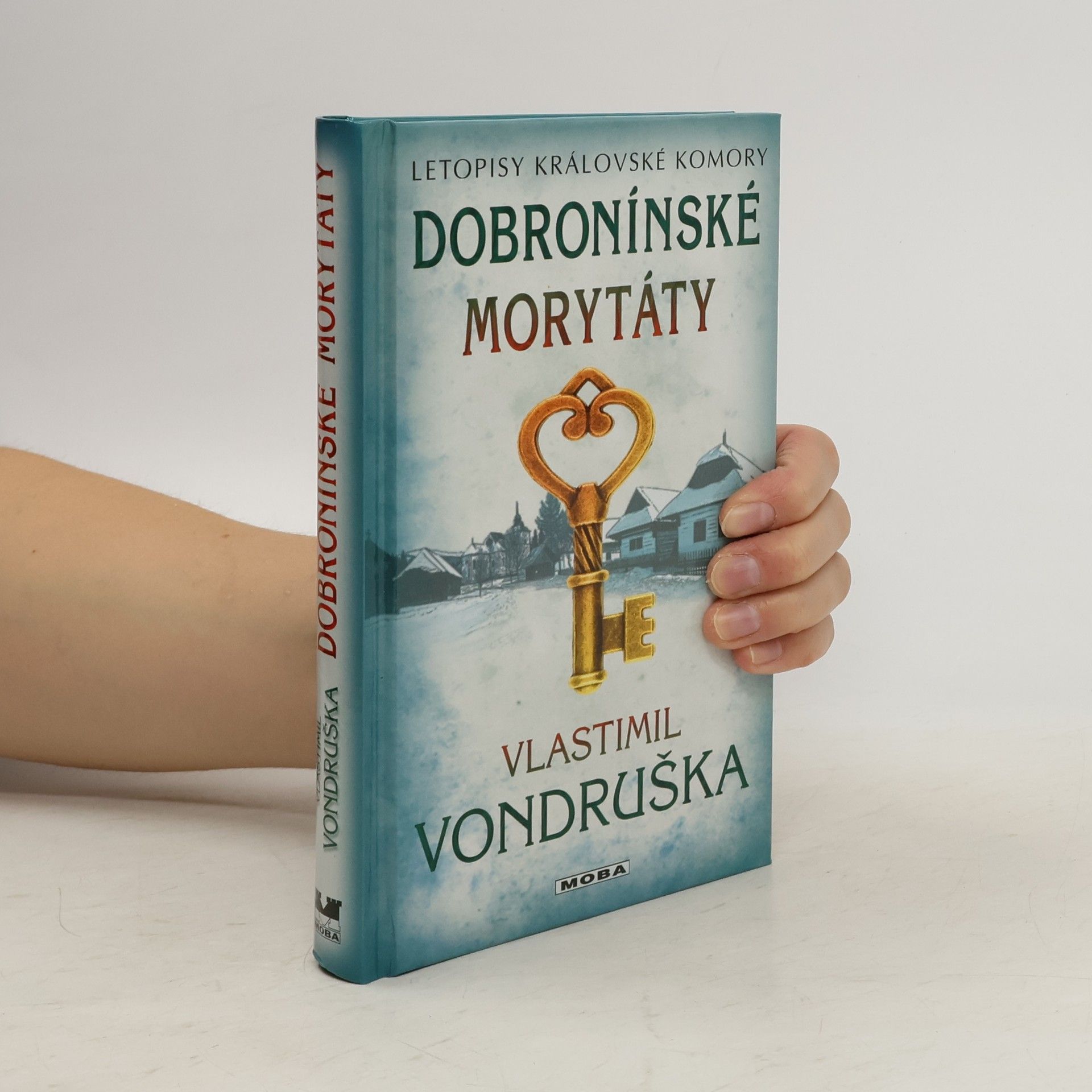 Vlastimil Vondruška Dobronínské morytáty