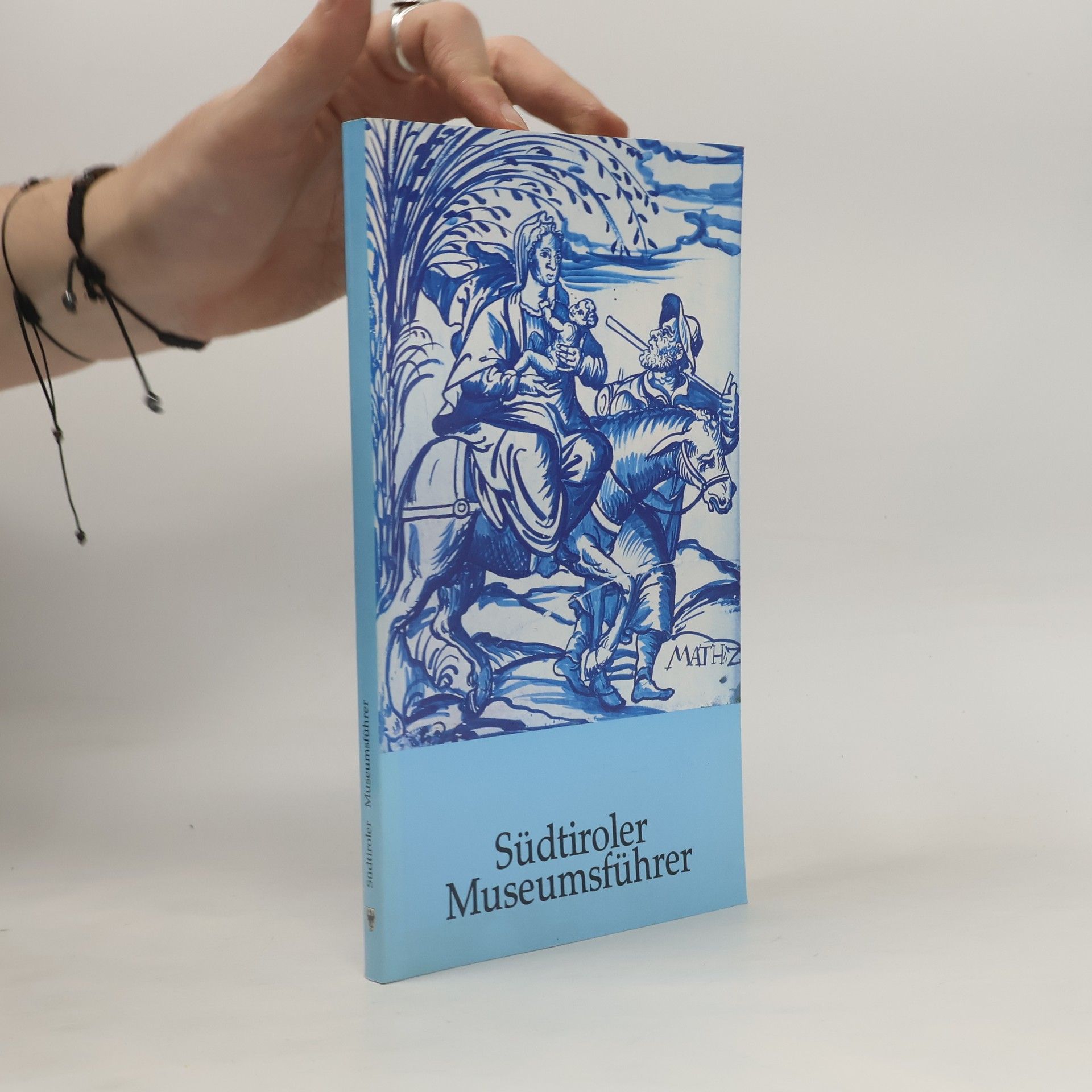 Various authors Südtiroler Museumsführer