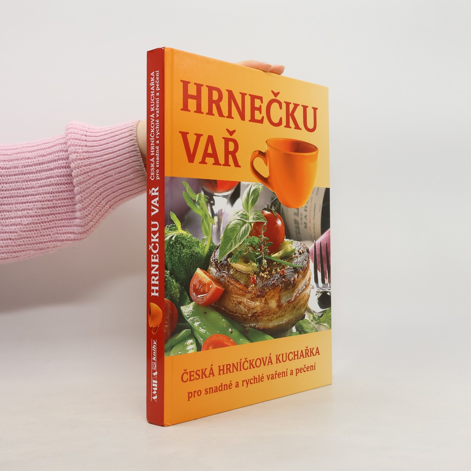 Hrnečku vař : česká hrníčková kuchařka pro snadné a rychlé vaření a pečení