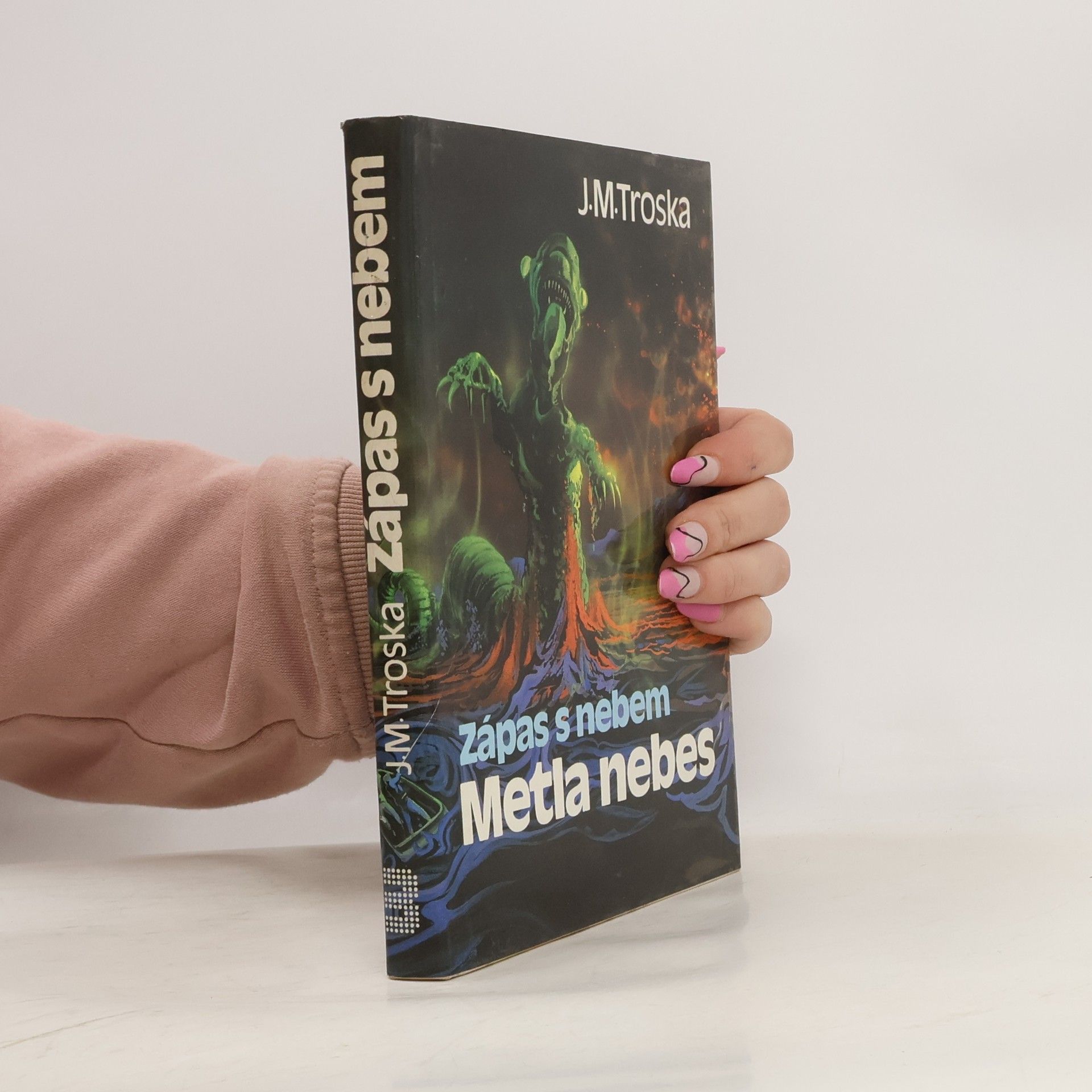 J. M. Troska Zápas s nebem 3. Metla nebes