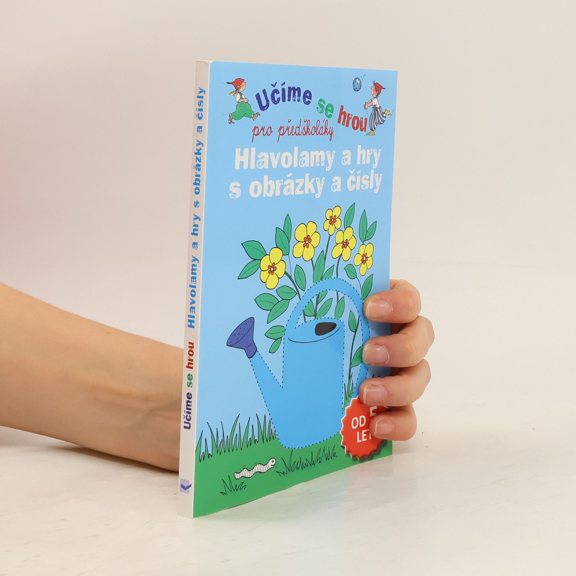 s.r.o Svojtka § Co. Hlavolamy a hry s obrázky a čísly - Učíme se hrou pro předškoláky